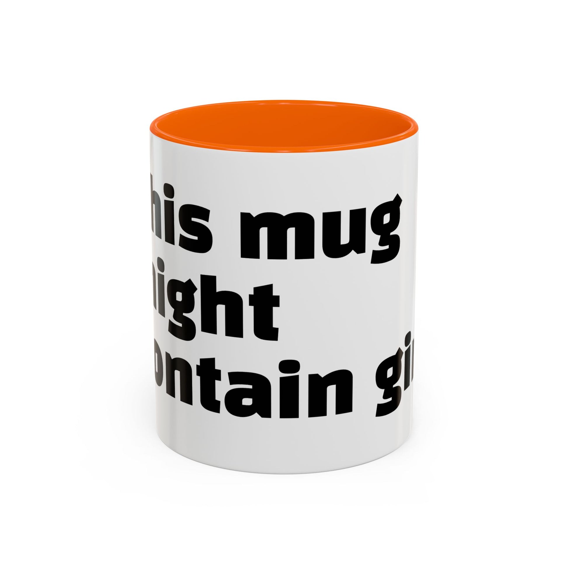 "This mug might contain gin."
