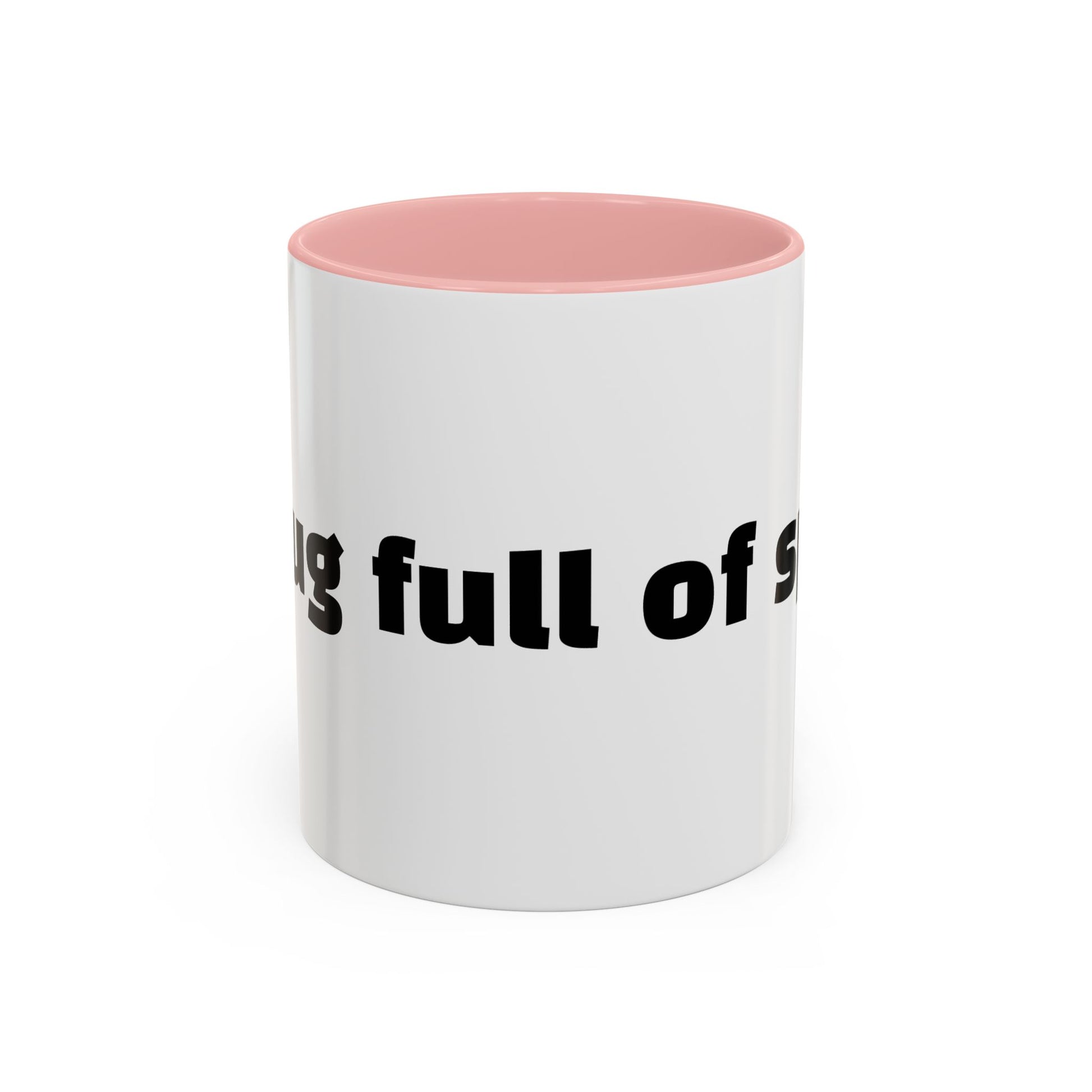 "A mug full of spite."