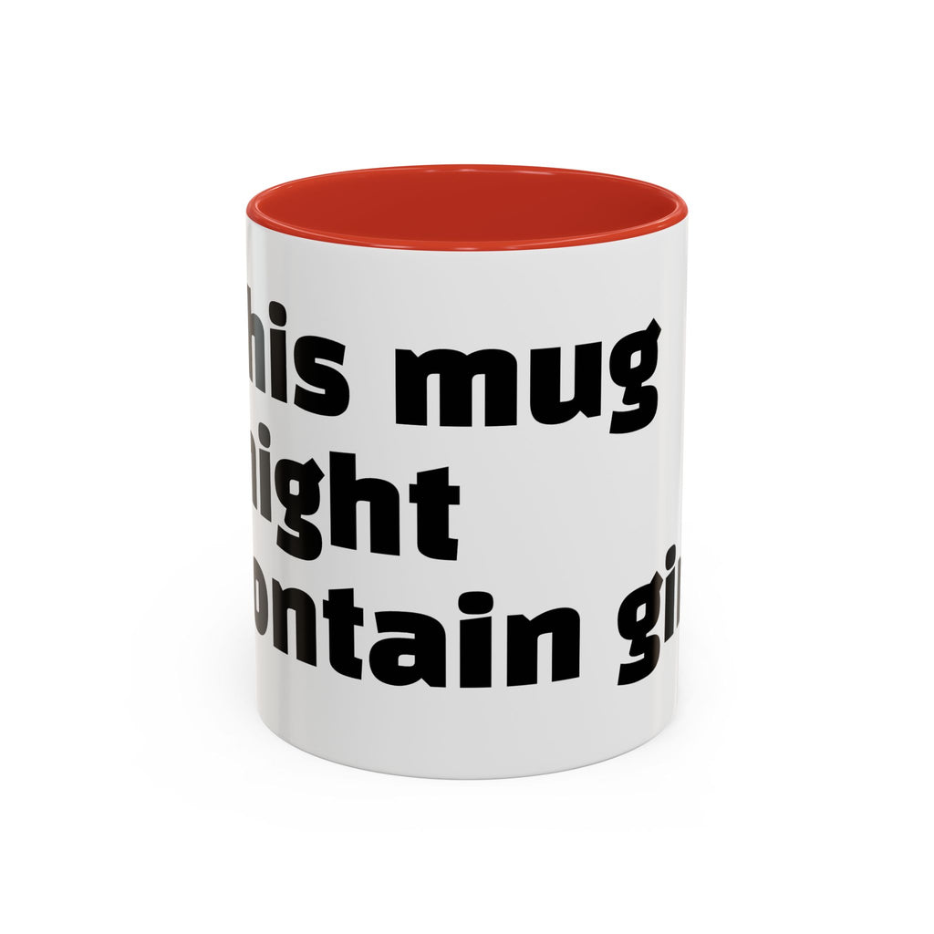 "This mug might contain gin."