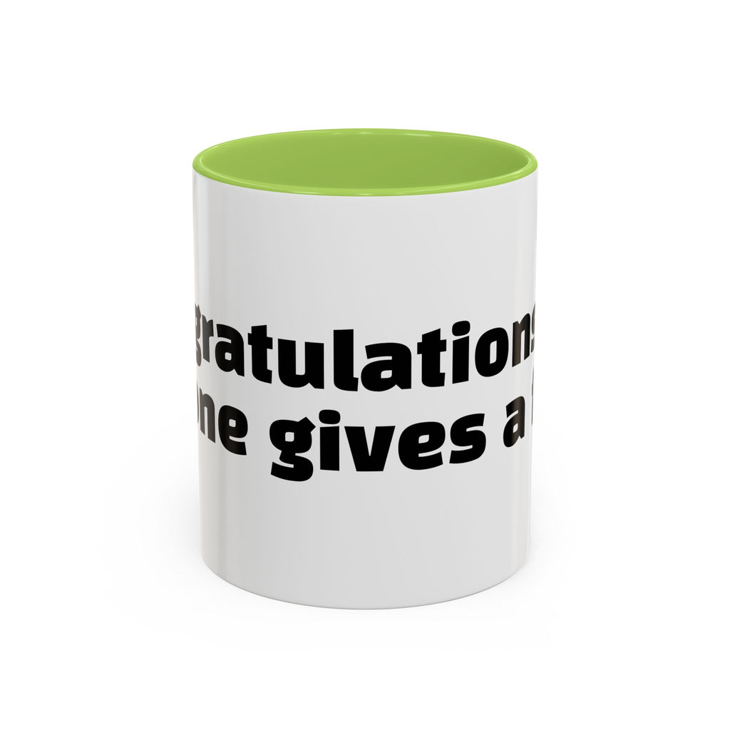 "Congratulations, no one gives a f*ck."