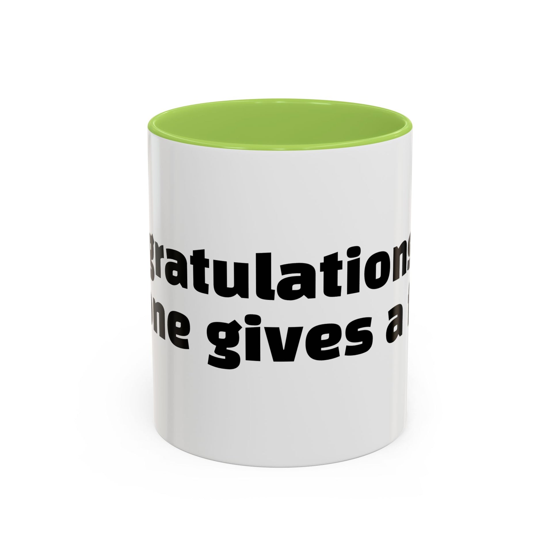 "Congratulations, no one gives a f*ck."
