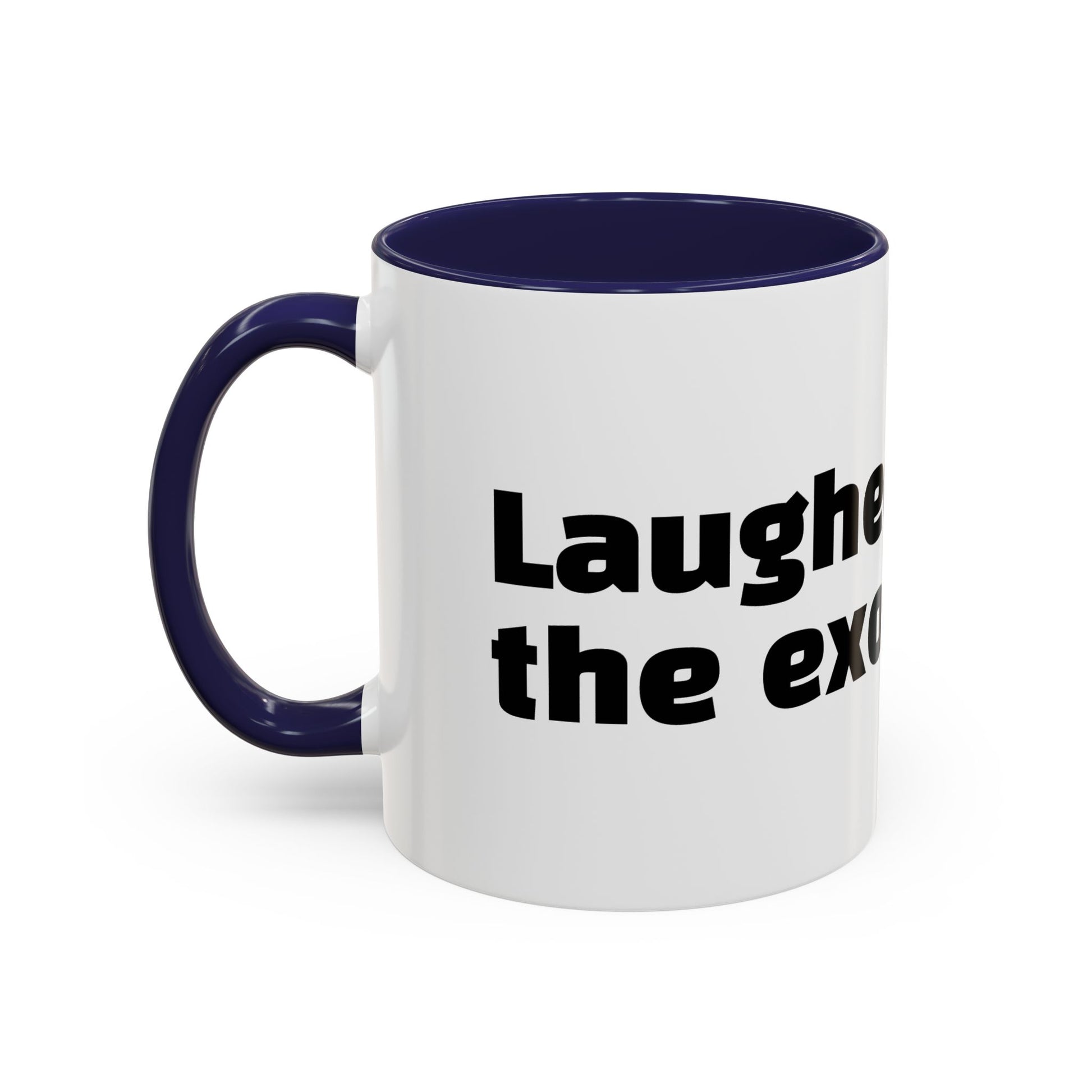 "Laughed during the exorcism."