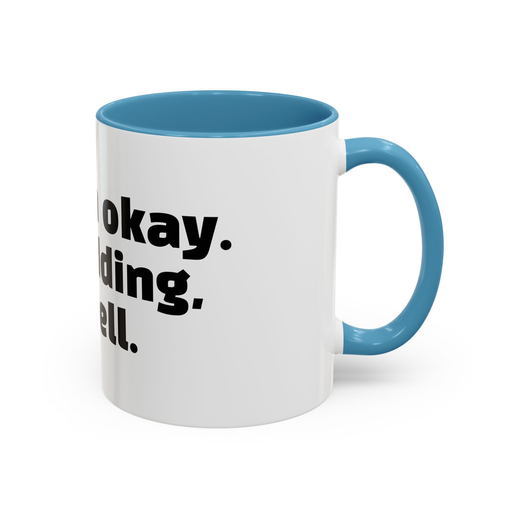 "Yes, I'm okay. Just kidding, rot in hell."