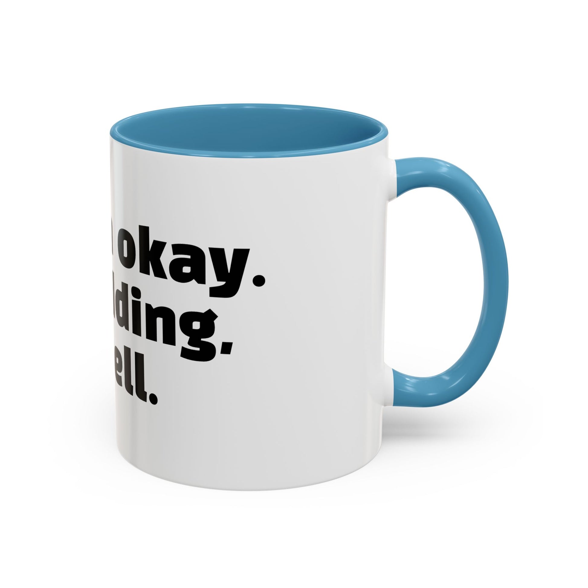 "Yes, I'm okay. Just kidding, rot in hell."