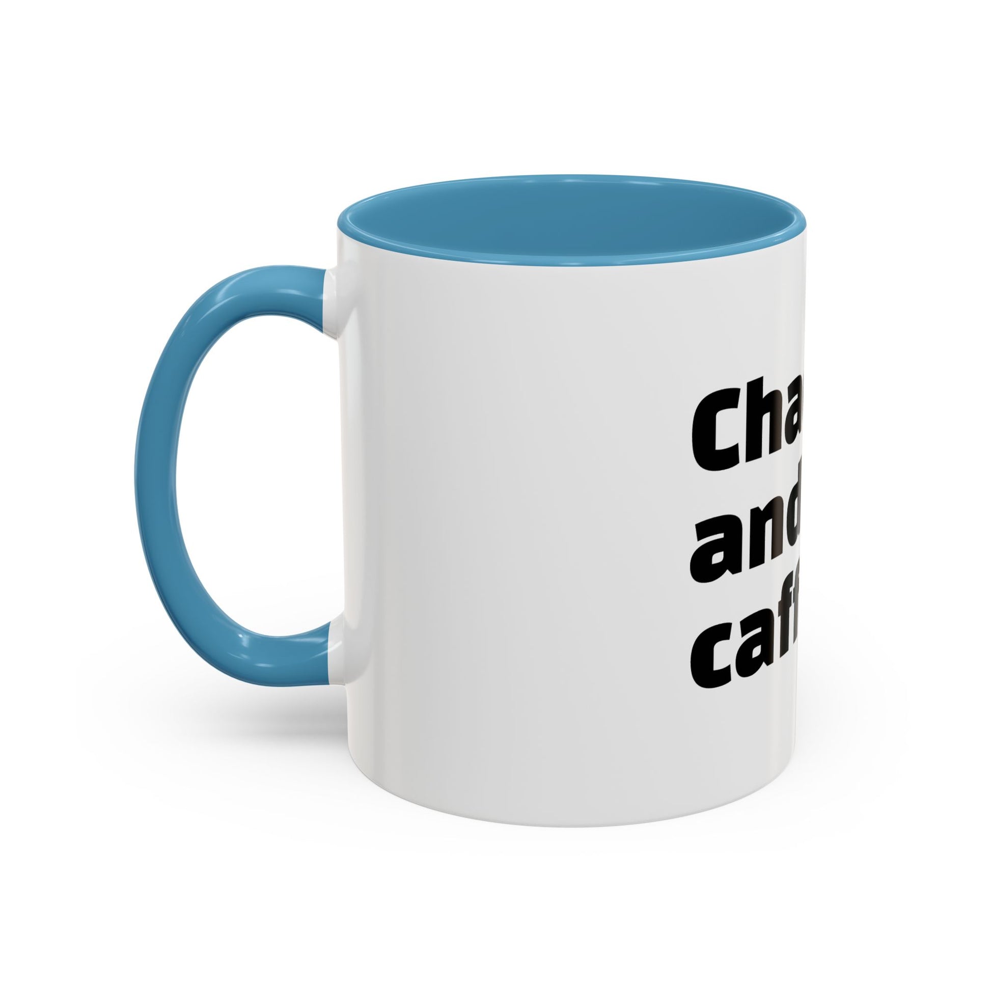 Chaos and caffeine.