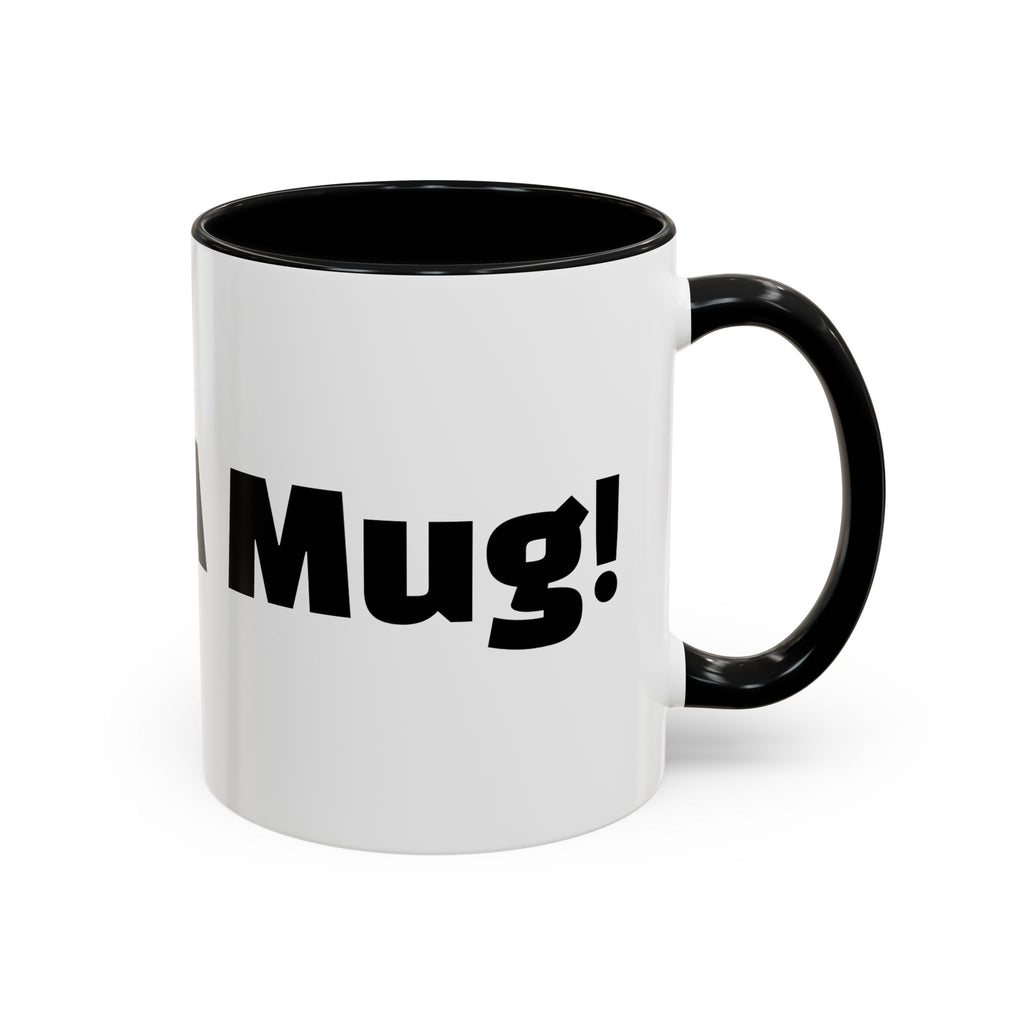 "What A Mug!"
