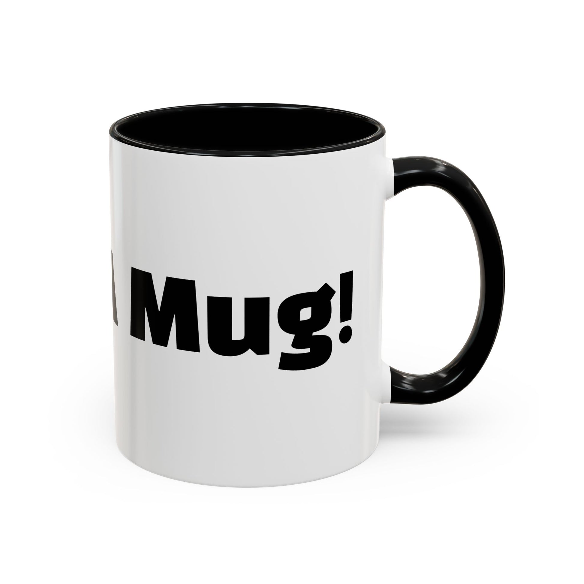 "What A Mug!"