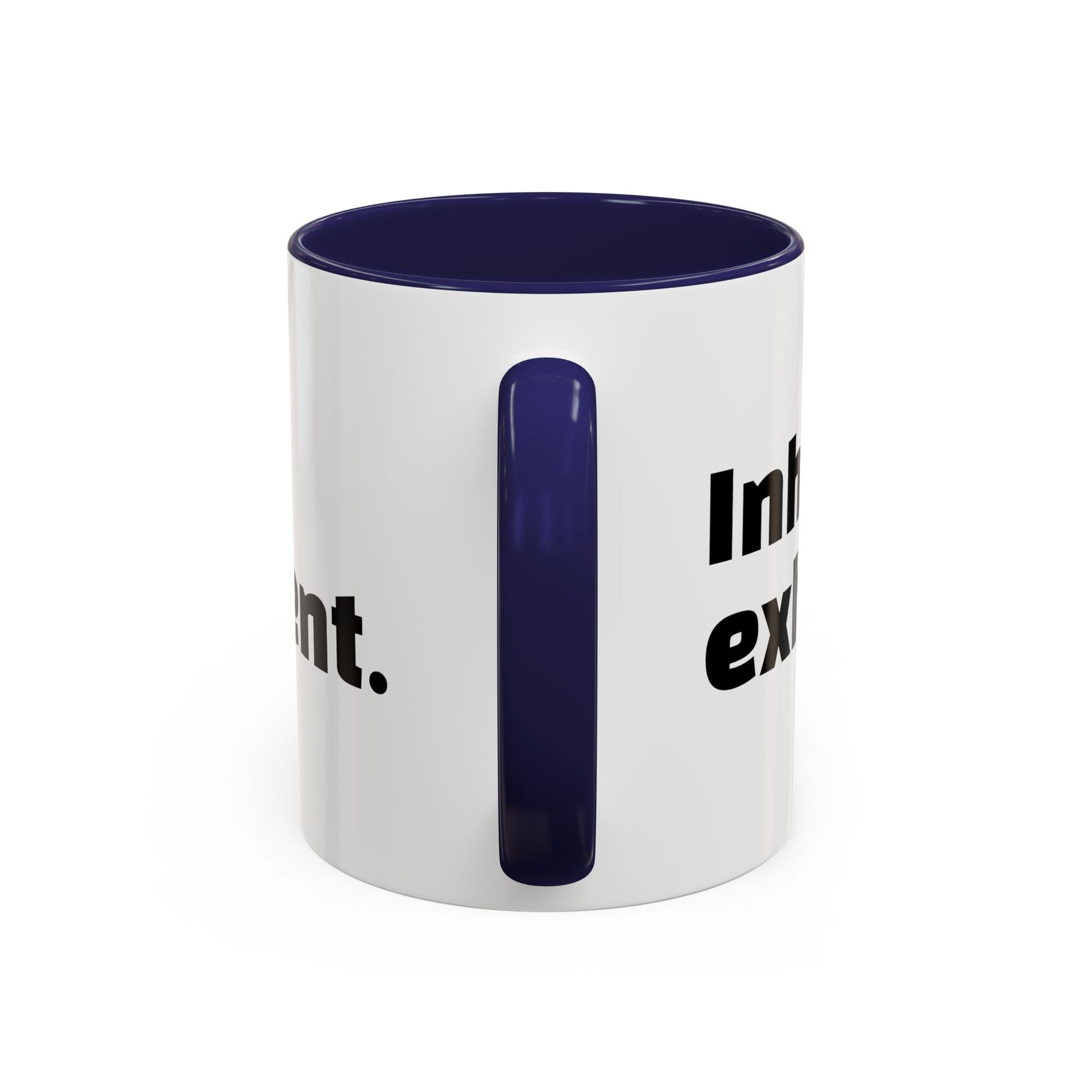 "Inhale caffeine, exhale judgement."