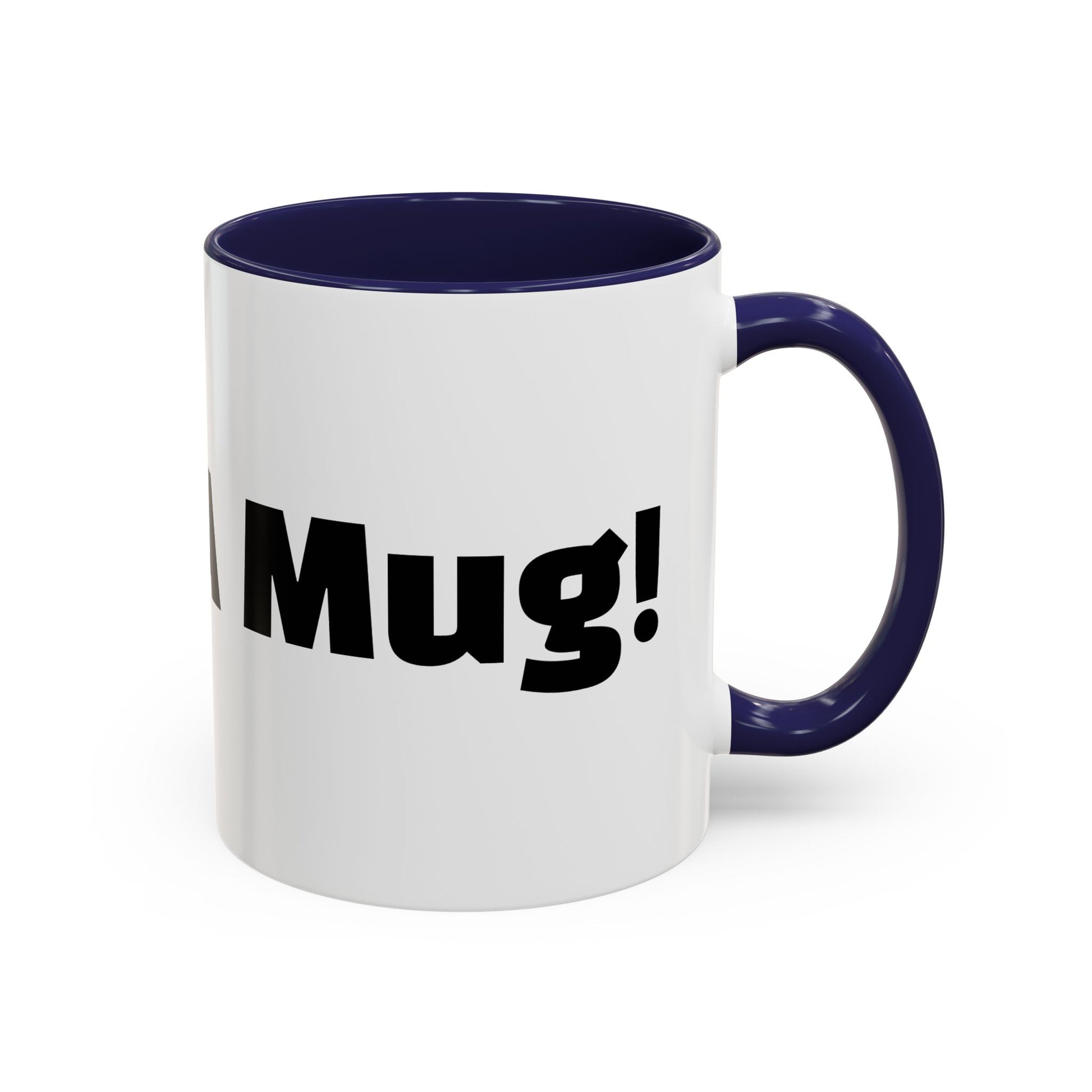"What A Mug!"