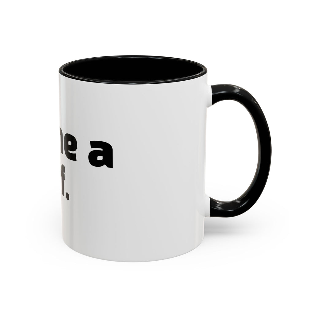 "Cry me a decaf."