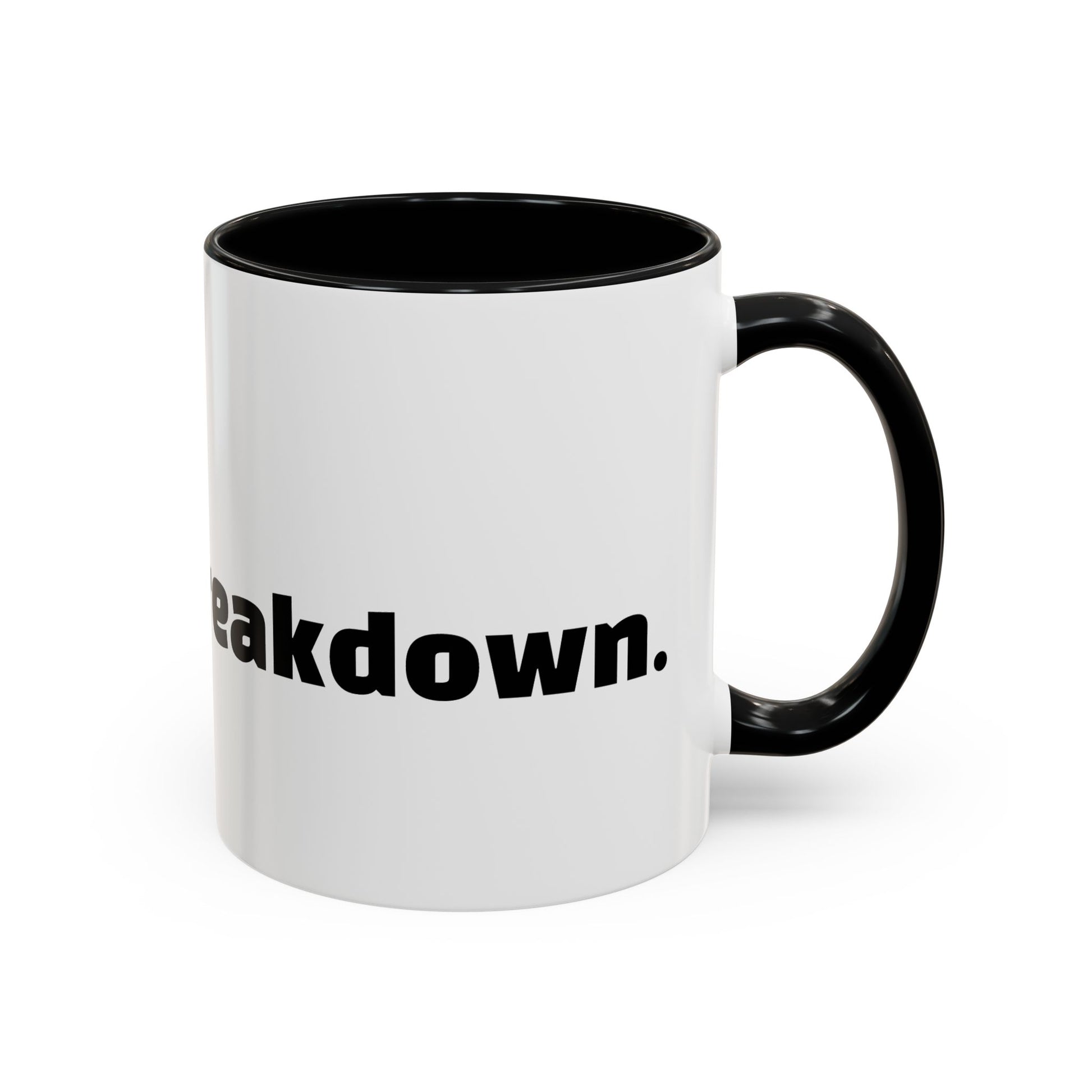"Can’t talk, having a breakdown."