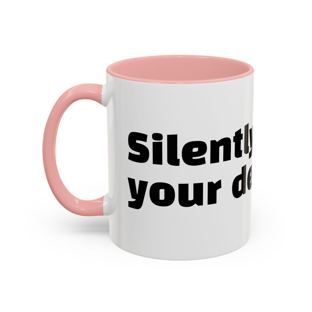 "Silently judging your decaf."