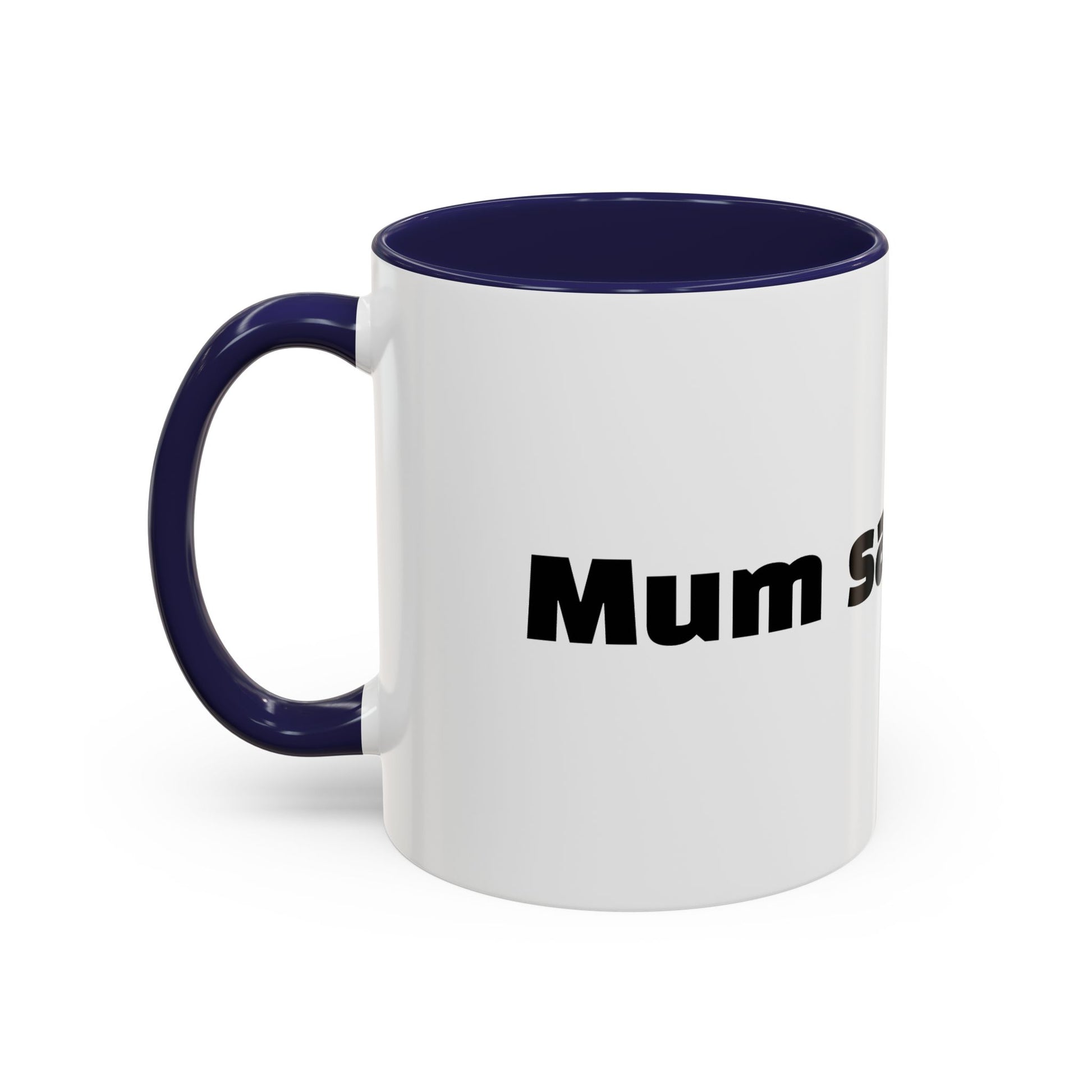 "Mum said oops."