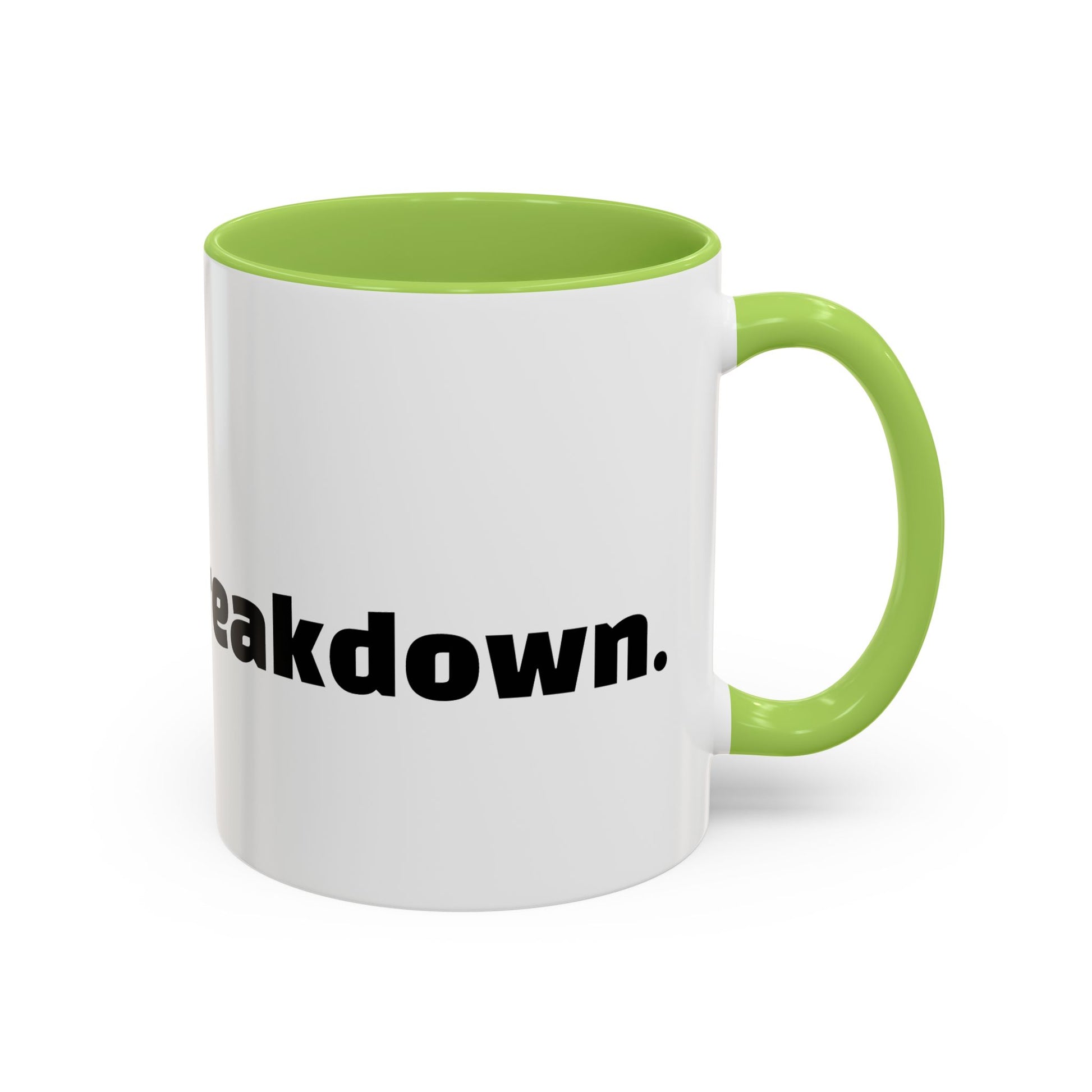 "Can’t talk, having a breakdown."