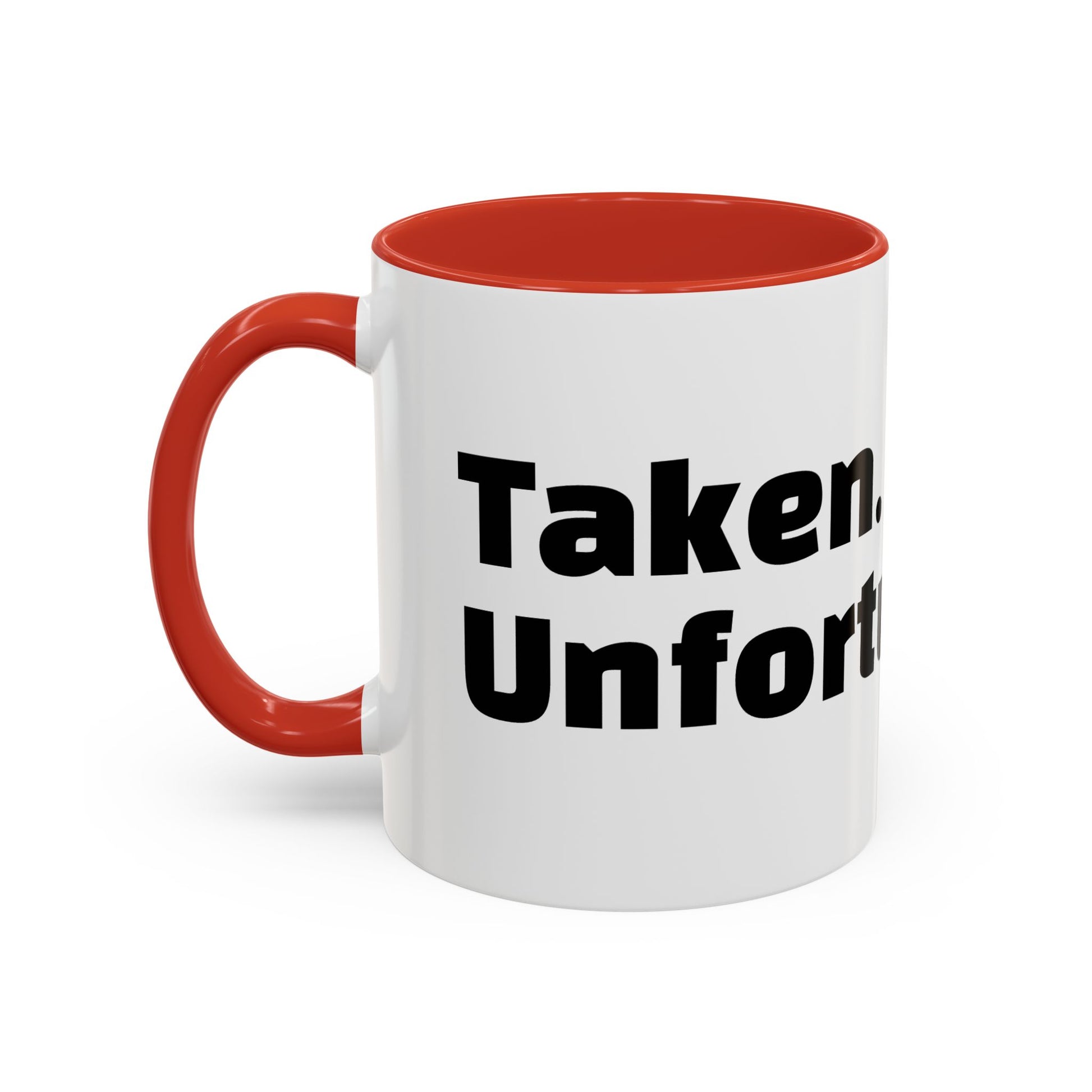 "Taken. Unfortunately."
