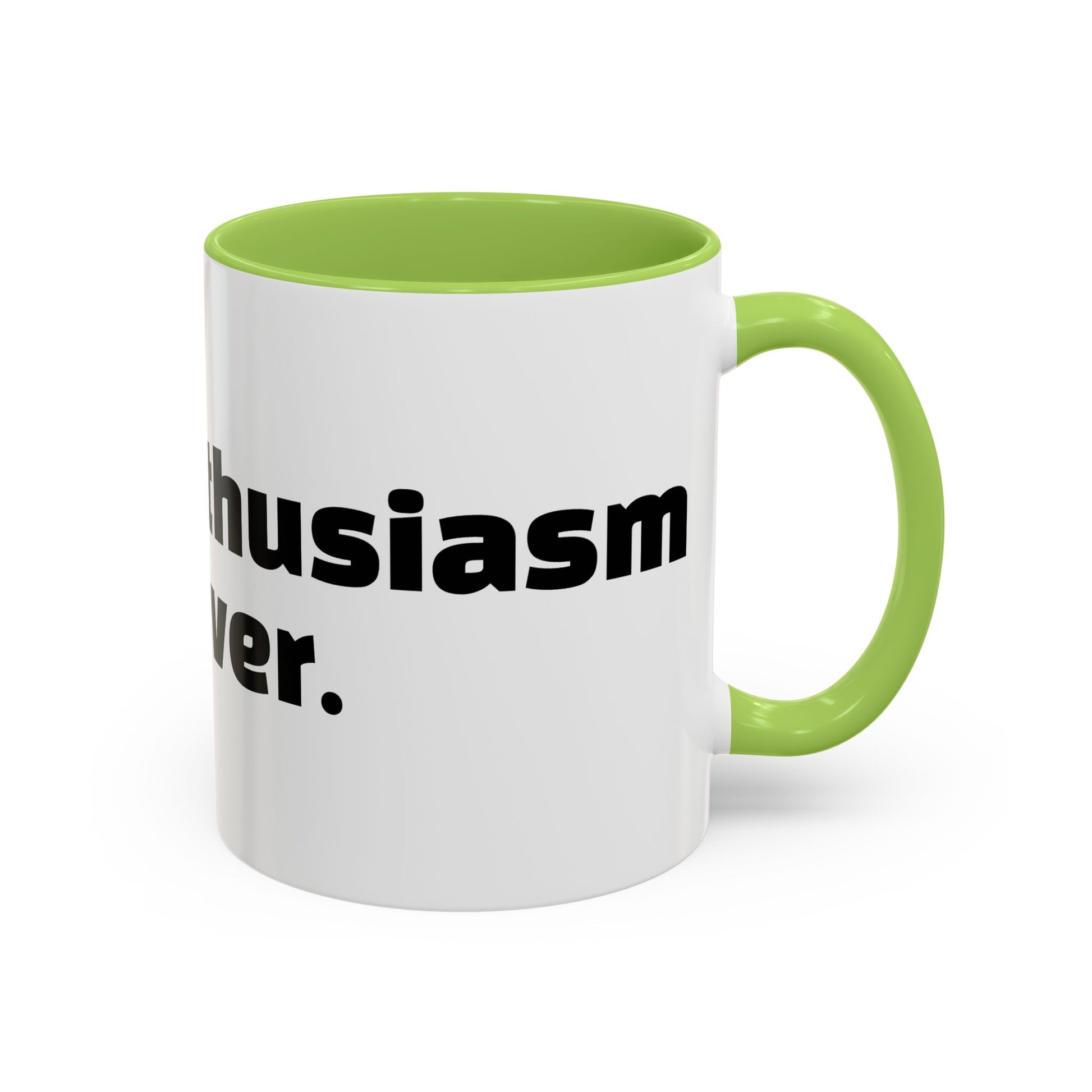 "Faking enthusiasm since forever."