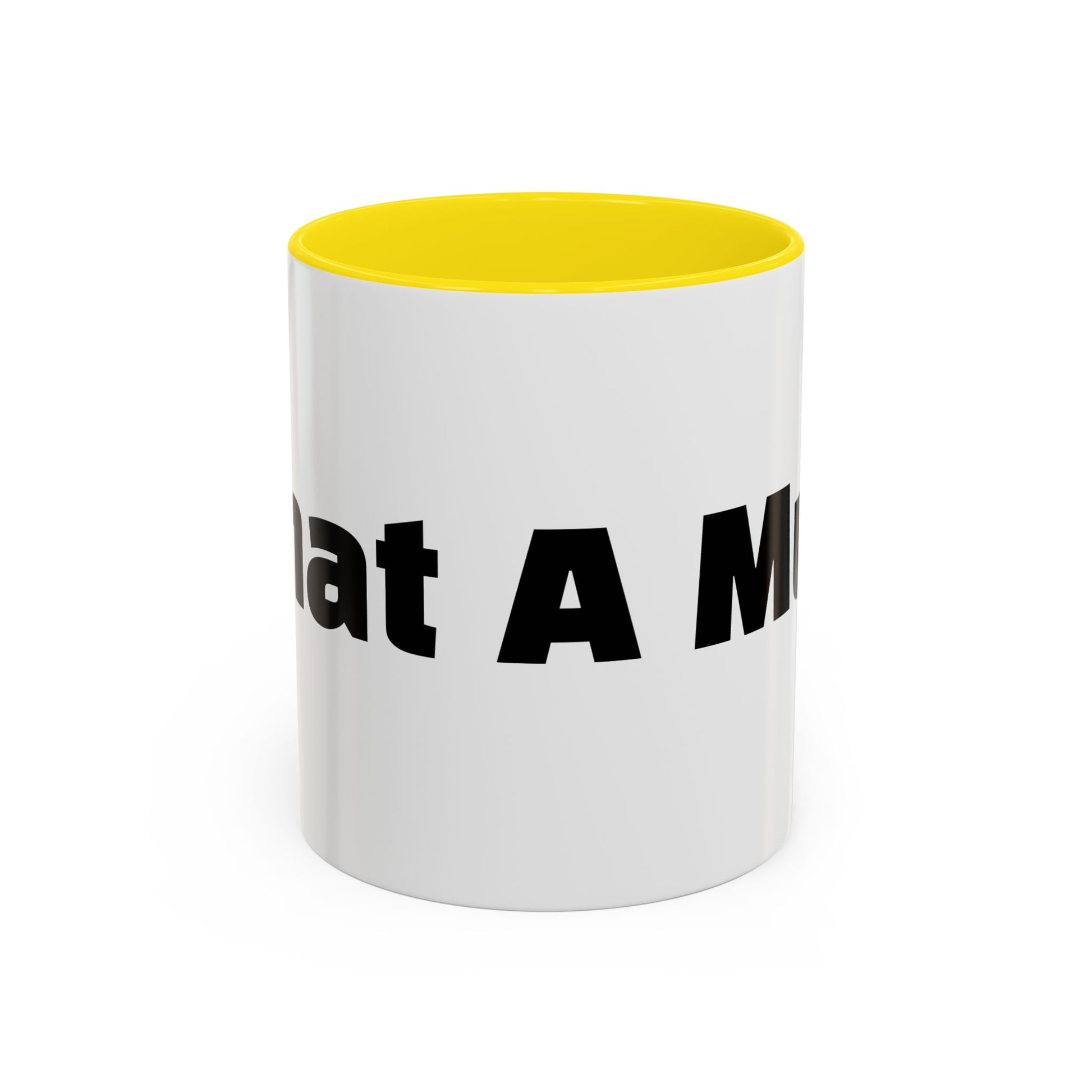 "What A Mug!"