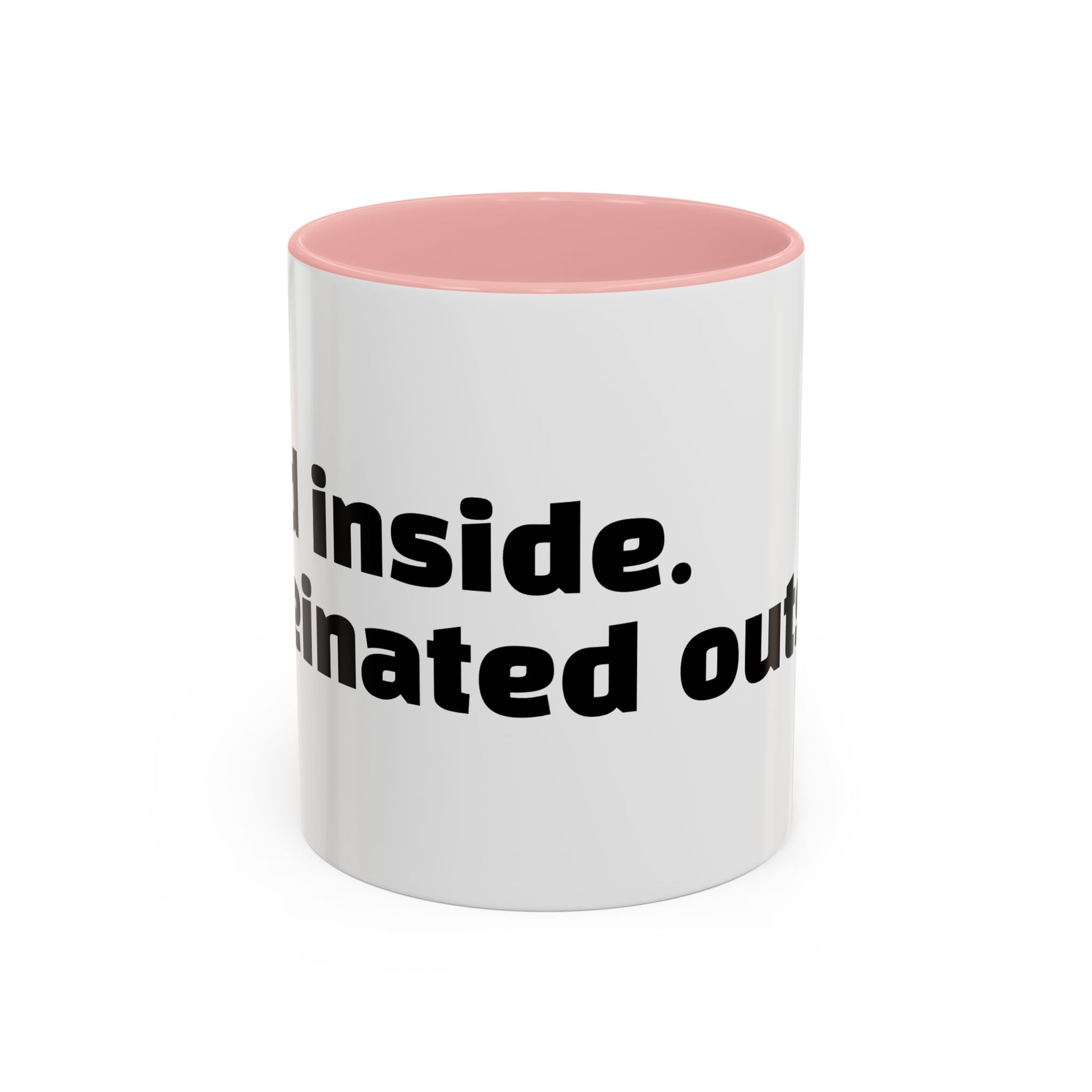 "Dead inside. Caffeinated outside."