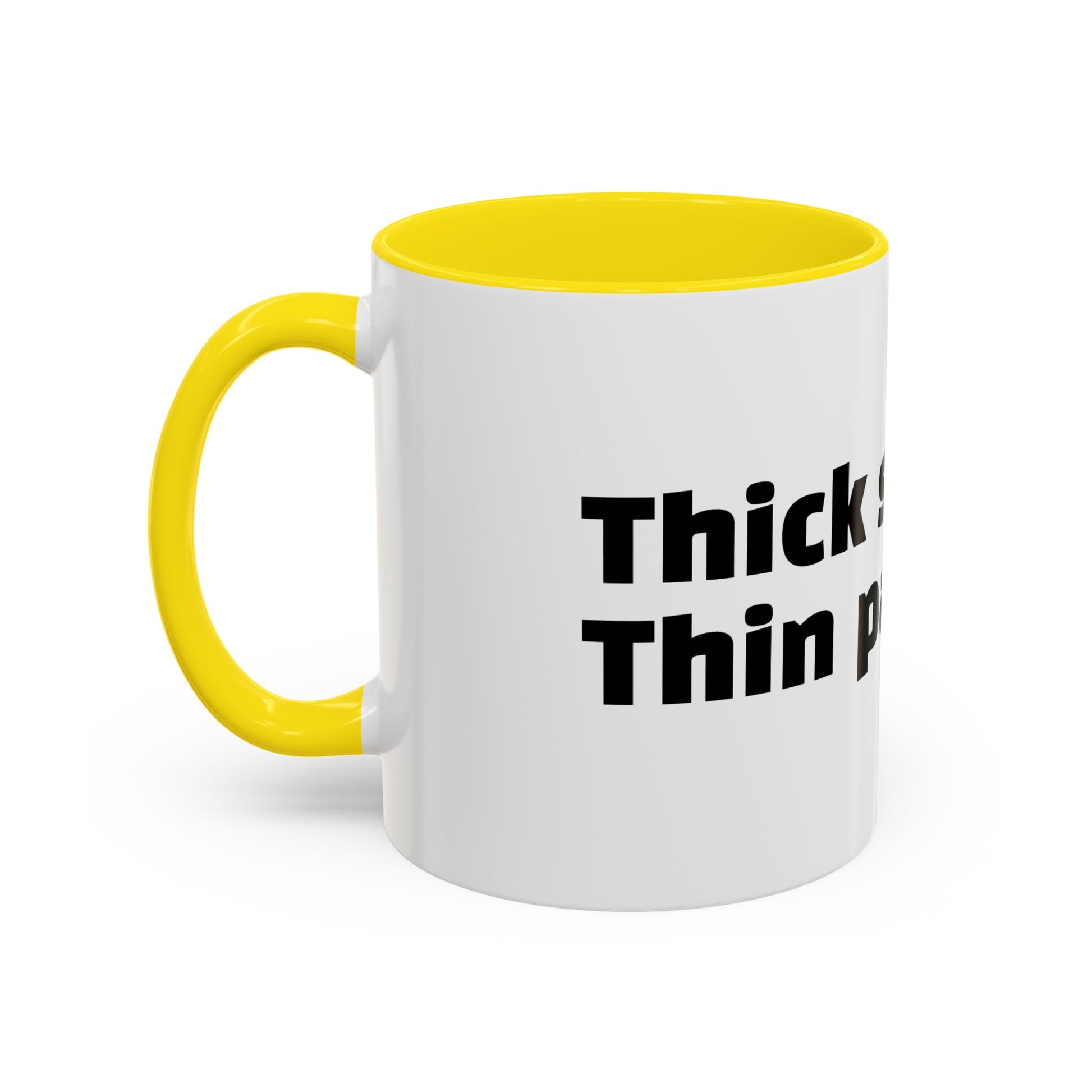 "Thick skin. Thin patience."