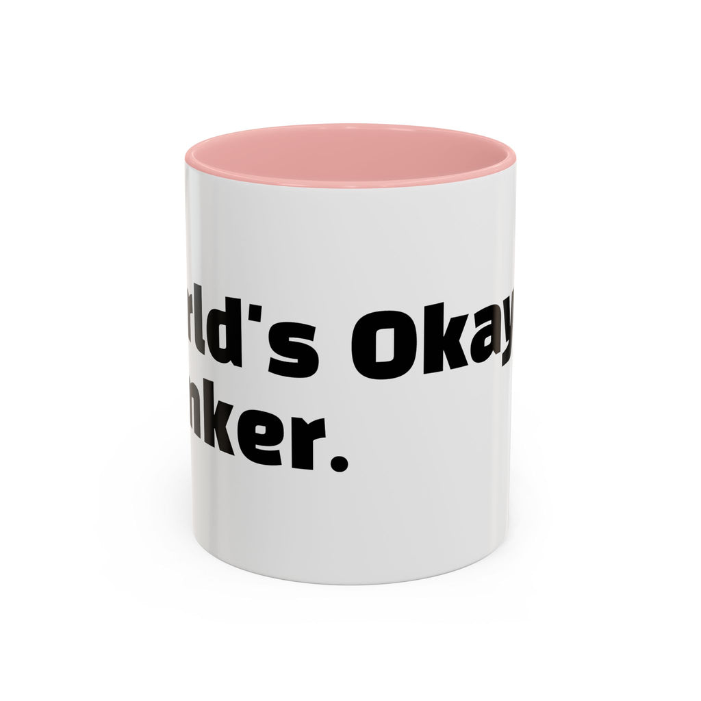 "World's Okayest Wanker"