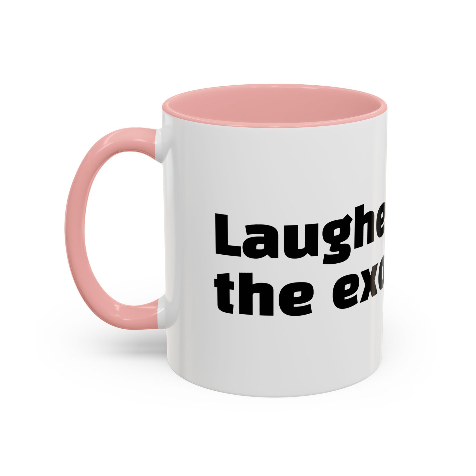 "Laughed during the exorcism."