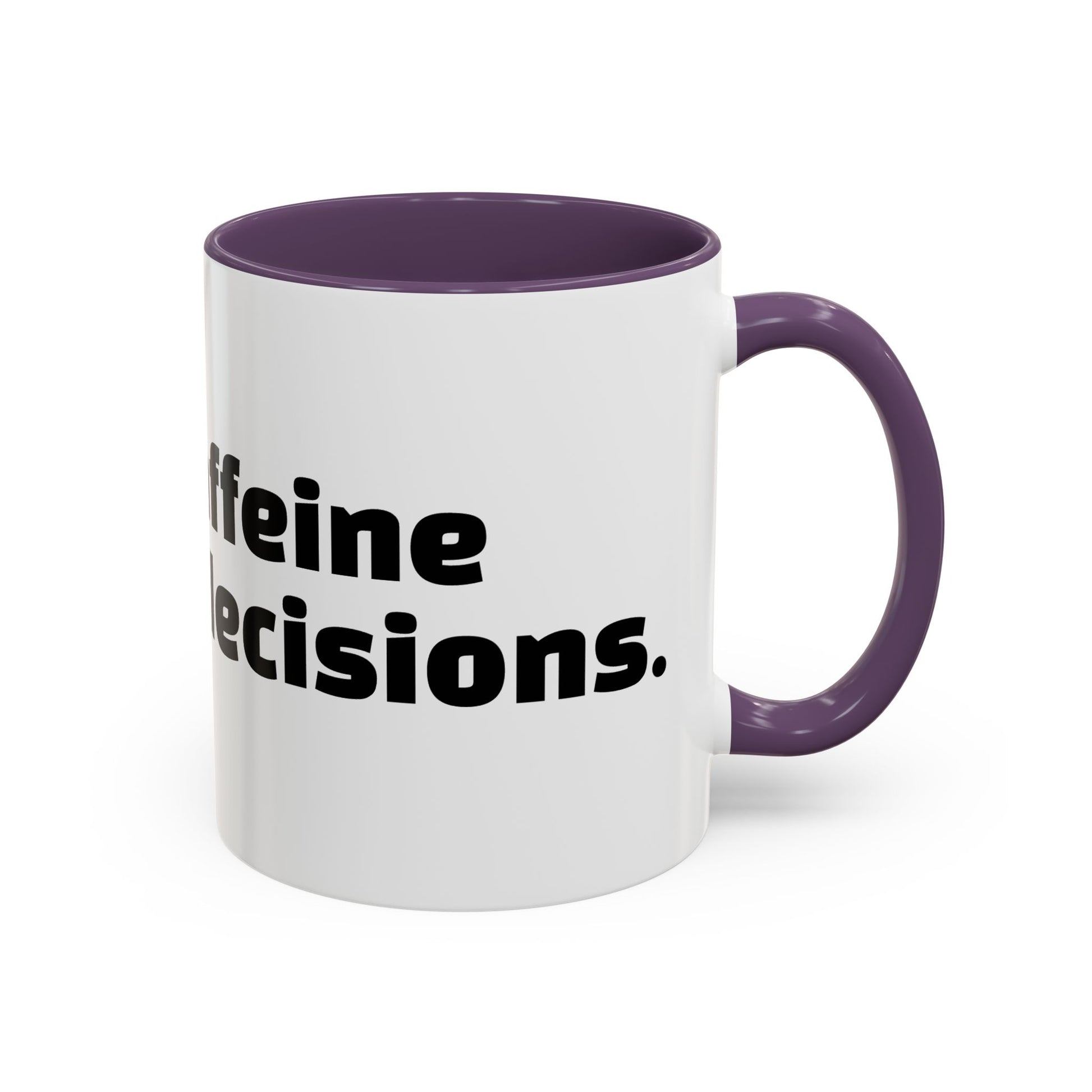 "Built on caffeine and poor decisions."
