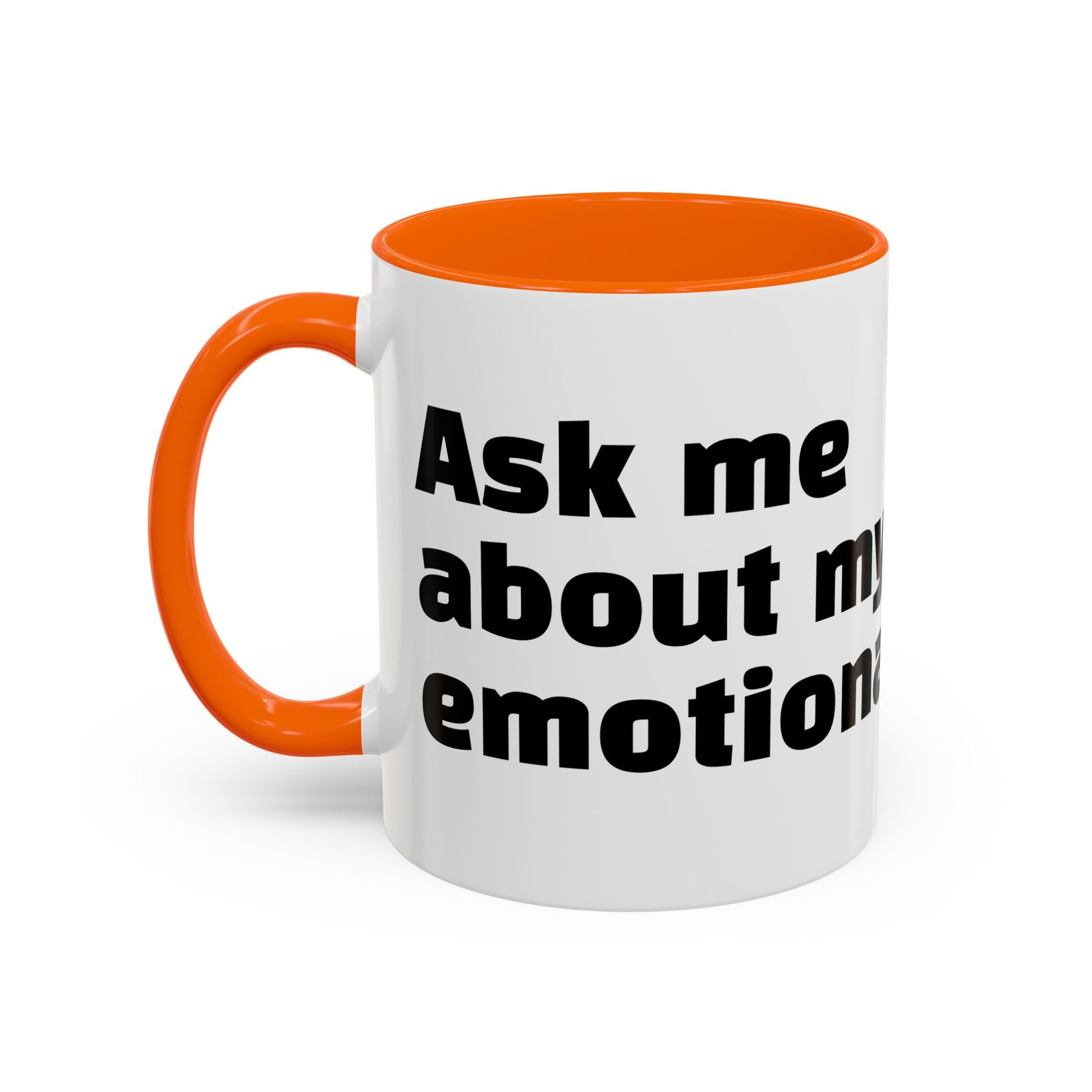 "Ask me about my emotional damage."