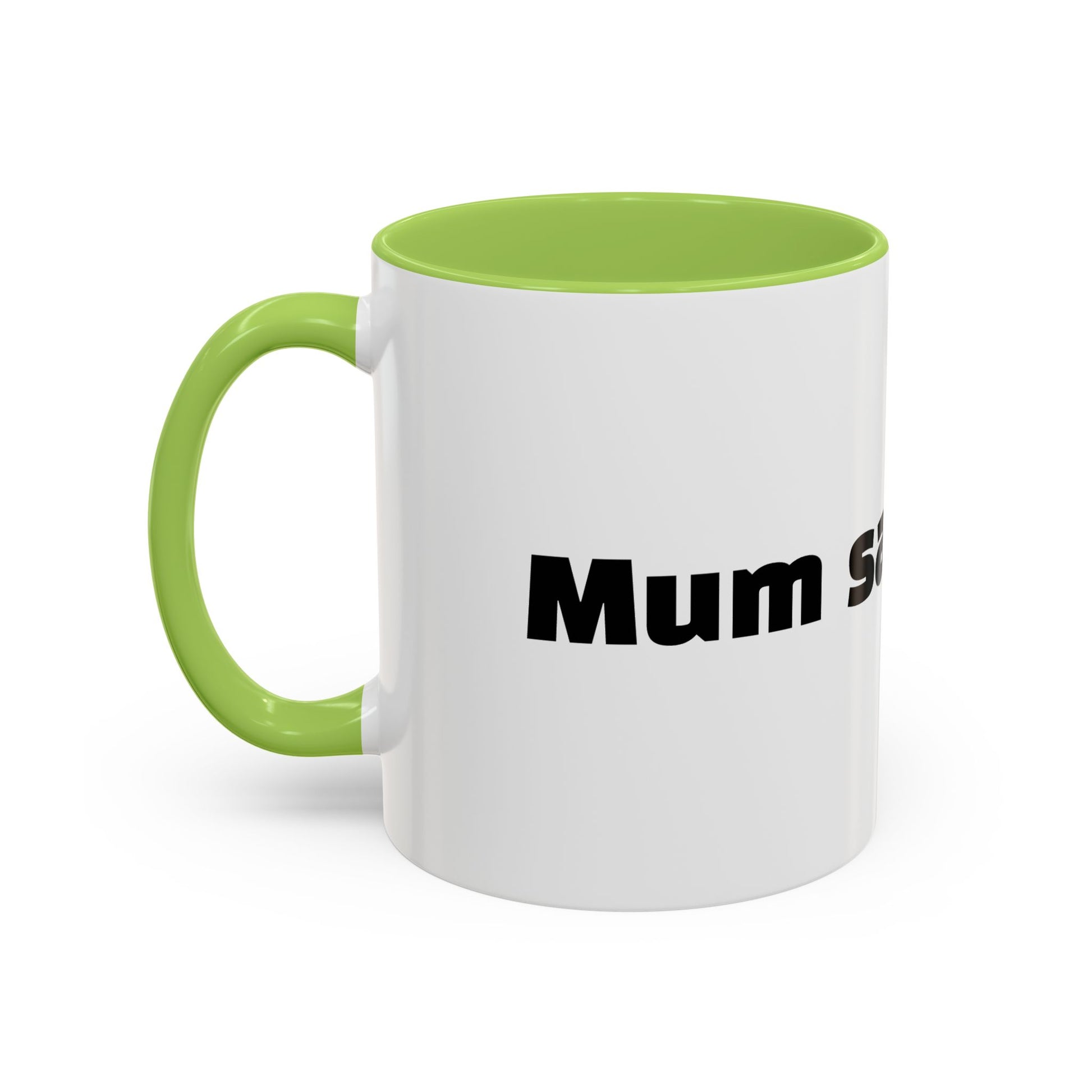 "Mum said oops."