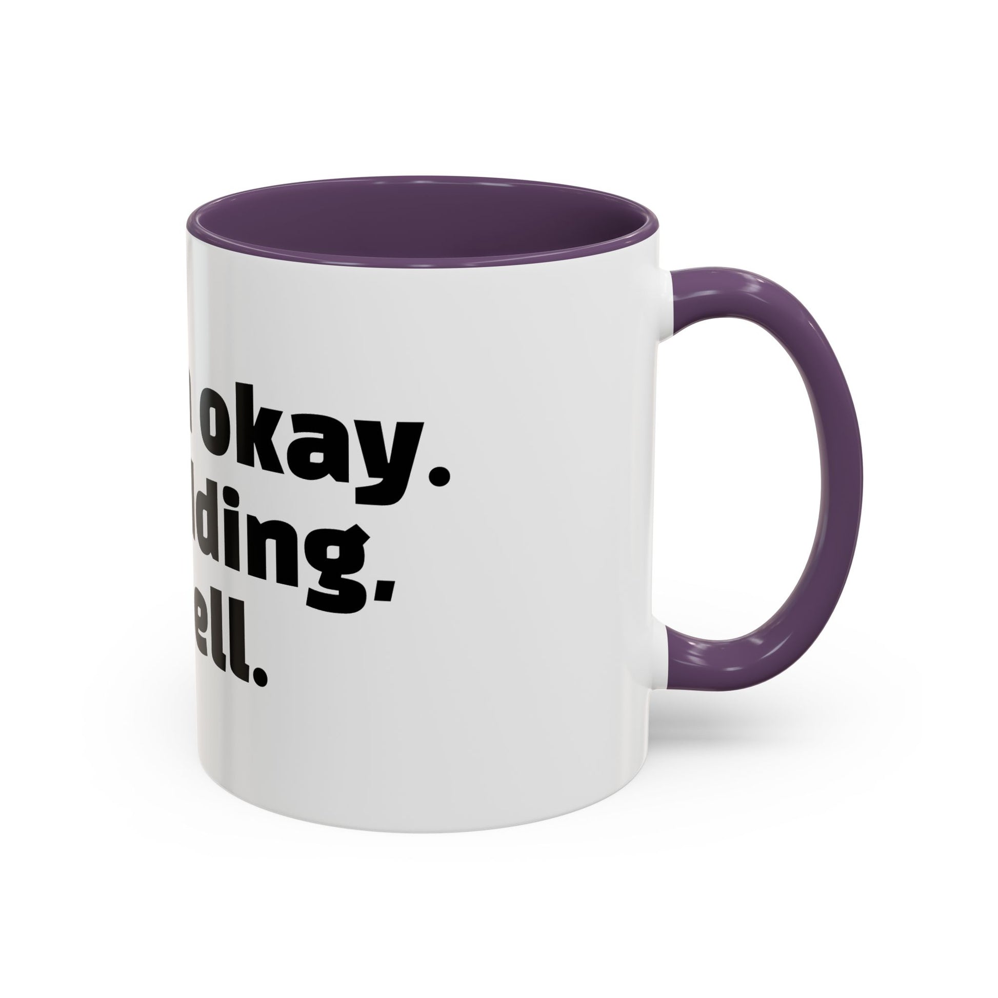 "Yes, I'm okay. Just kidding, rot in hell."