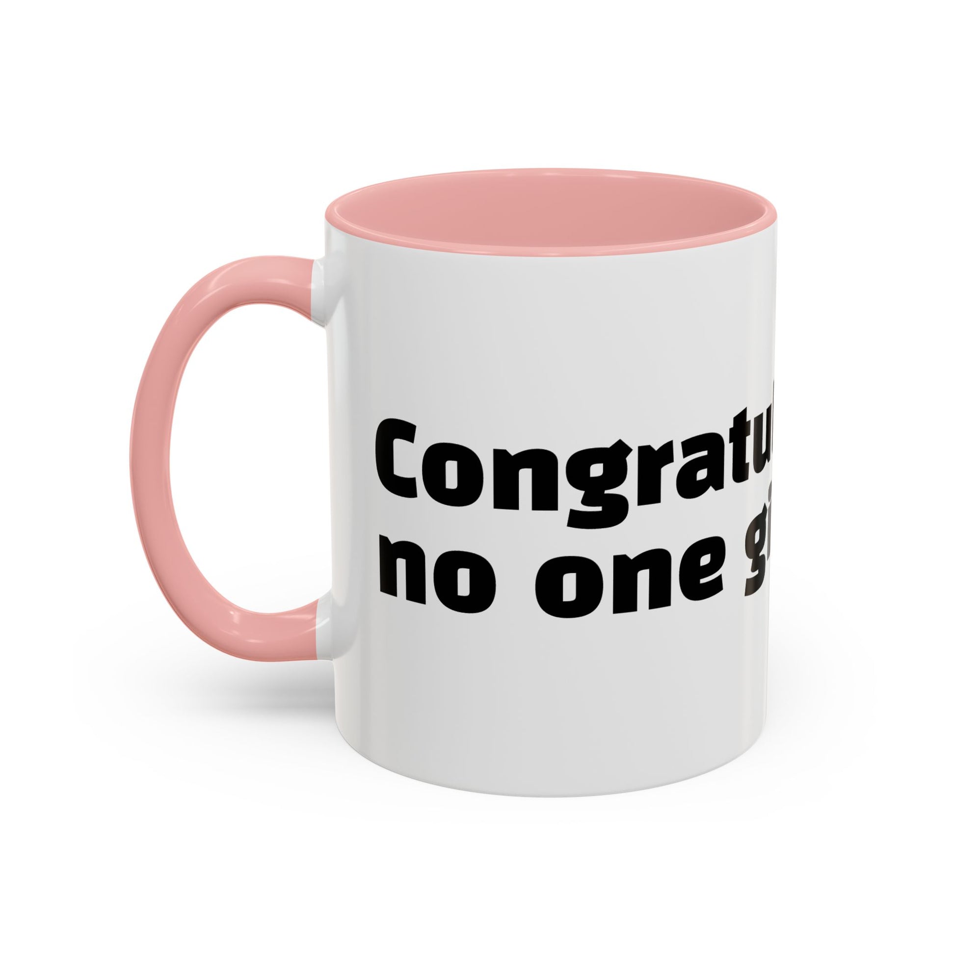 "Congratulations, no one gives a f*ck."