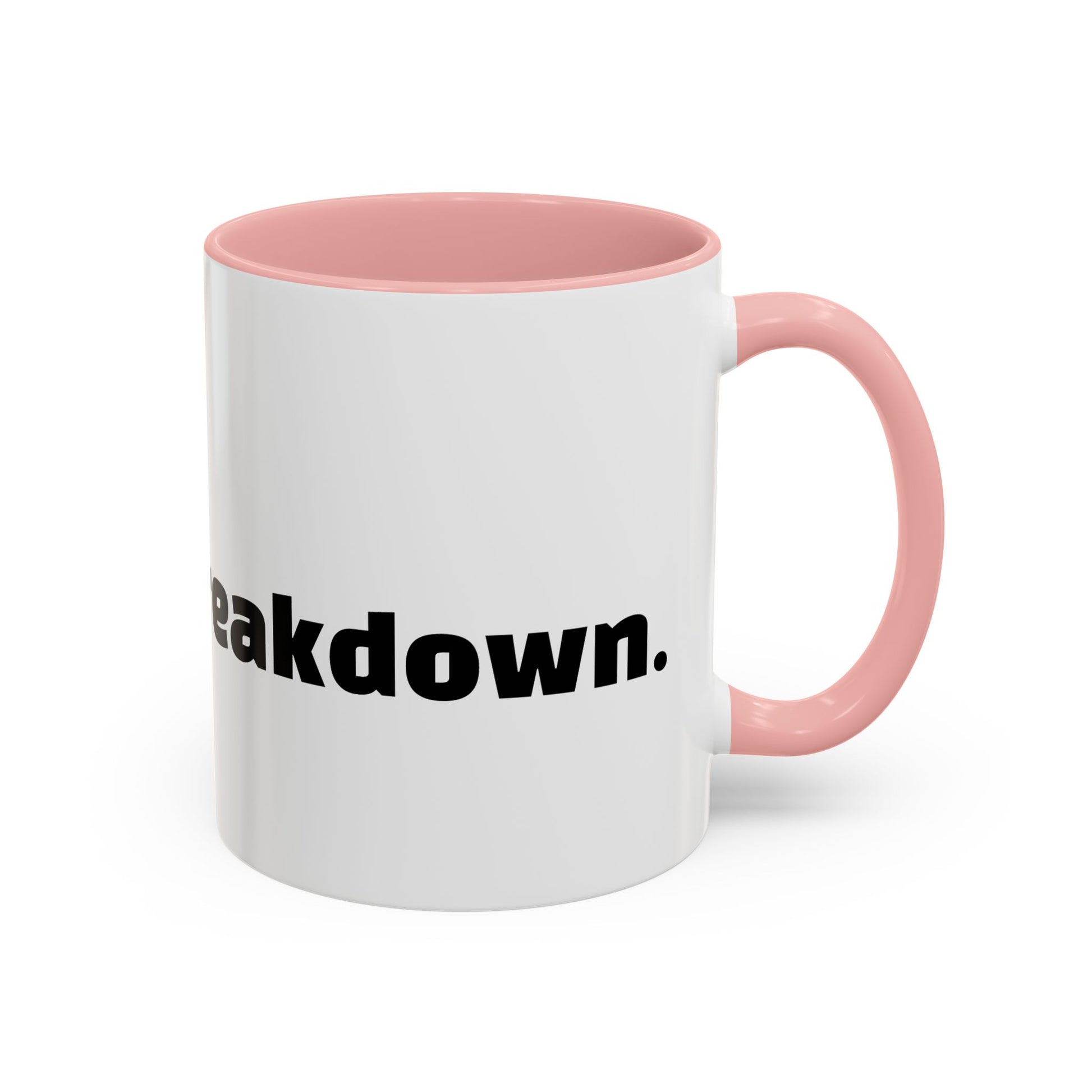 "Can’t talk, having a breakdown."