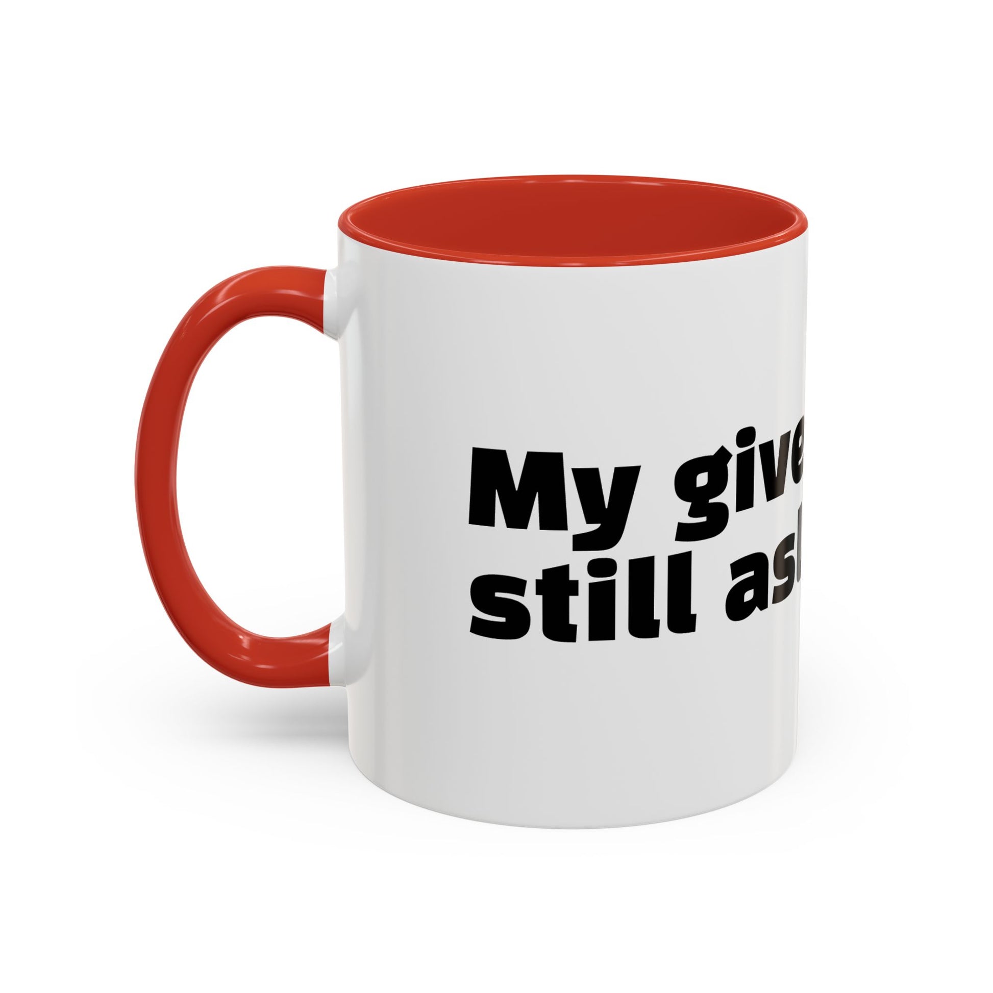 "My give-a-f*ck’s still asleep"