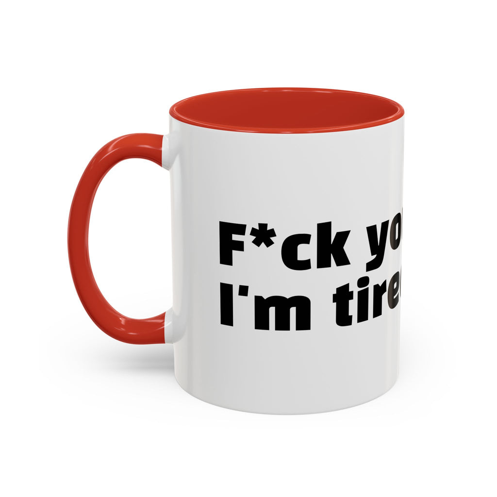"F*ck your vibes. I'm tired."