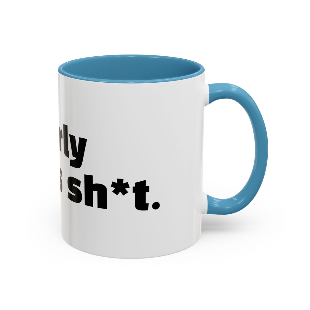 "Too early for this sh*t."