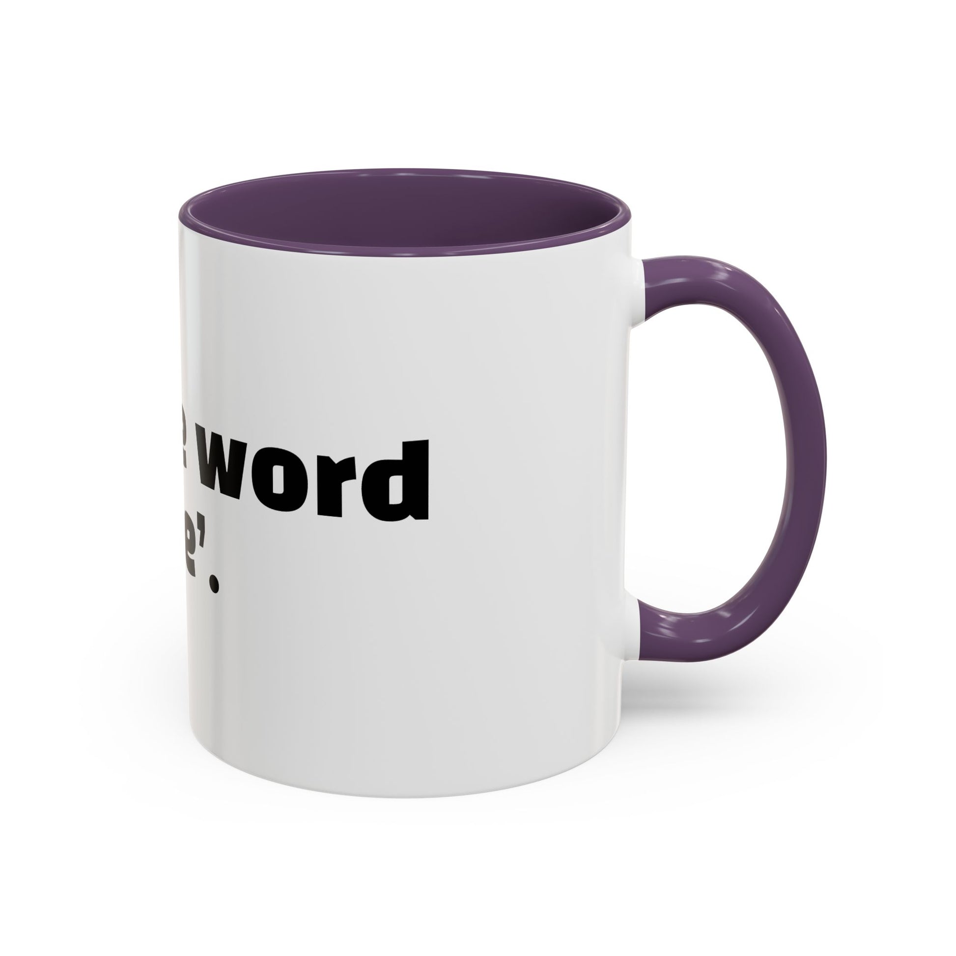 "My safe word is ‘leave’."