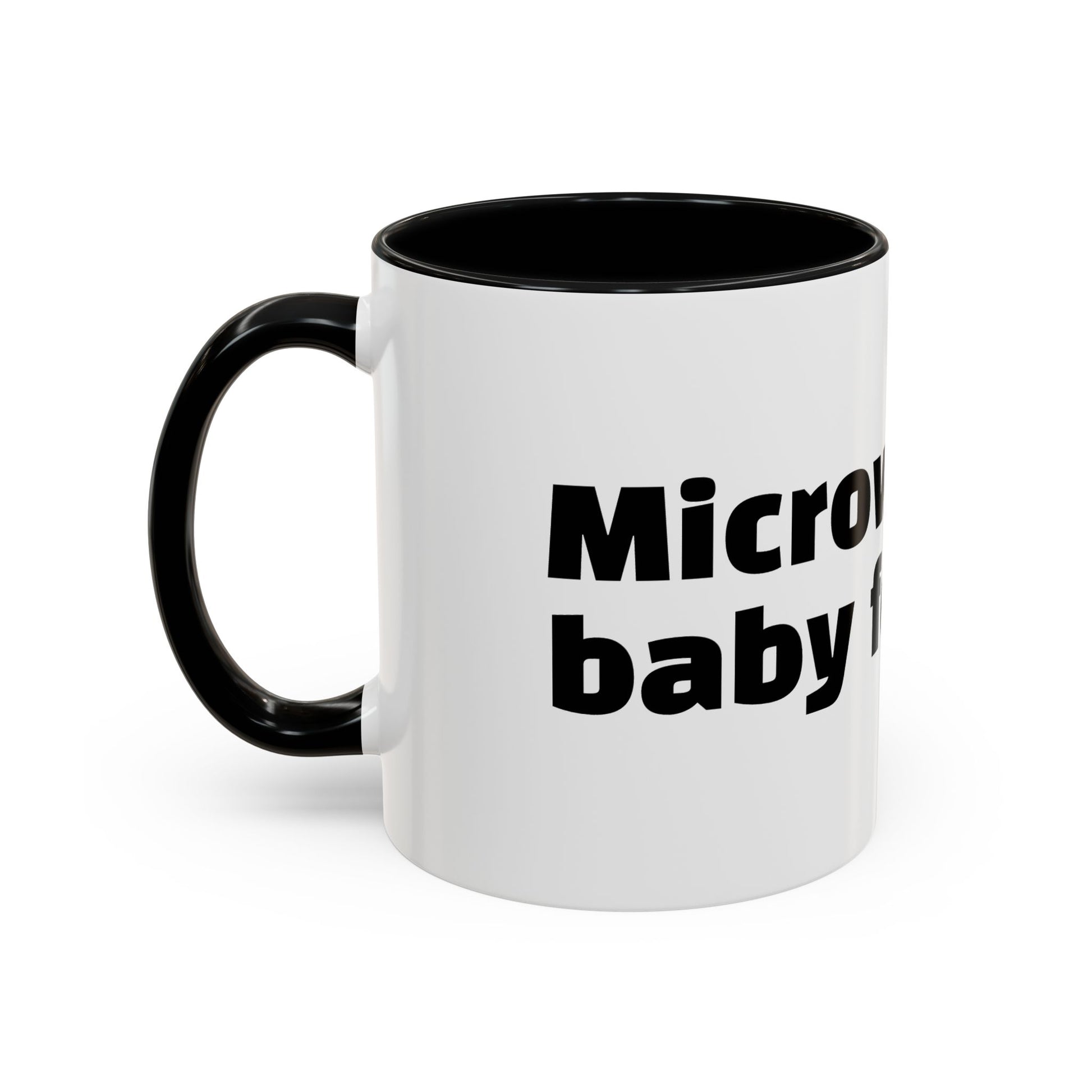 "Microwaved baby formula."