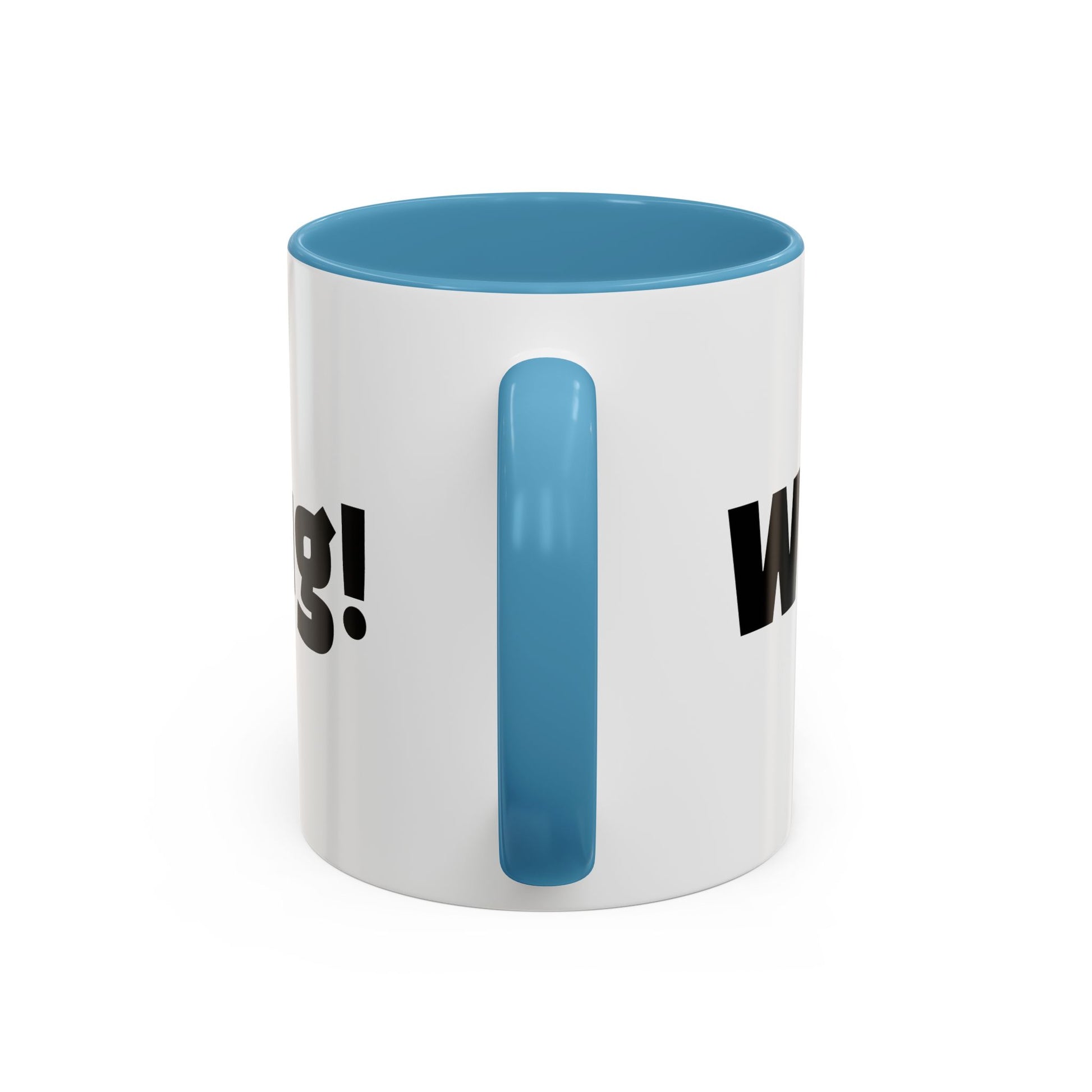 "What A Mug!"
