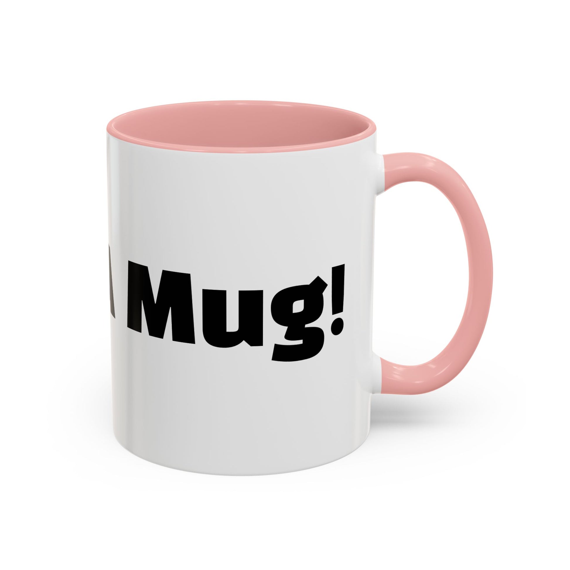 "What A Mug!"