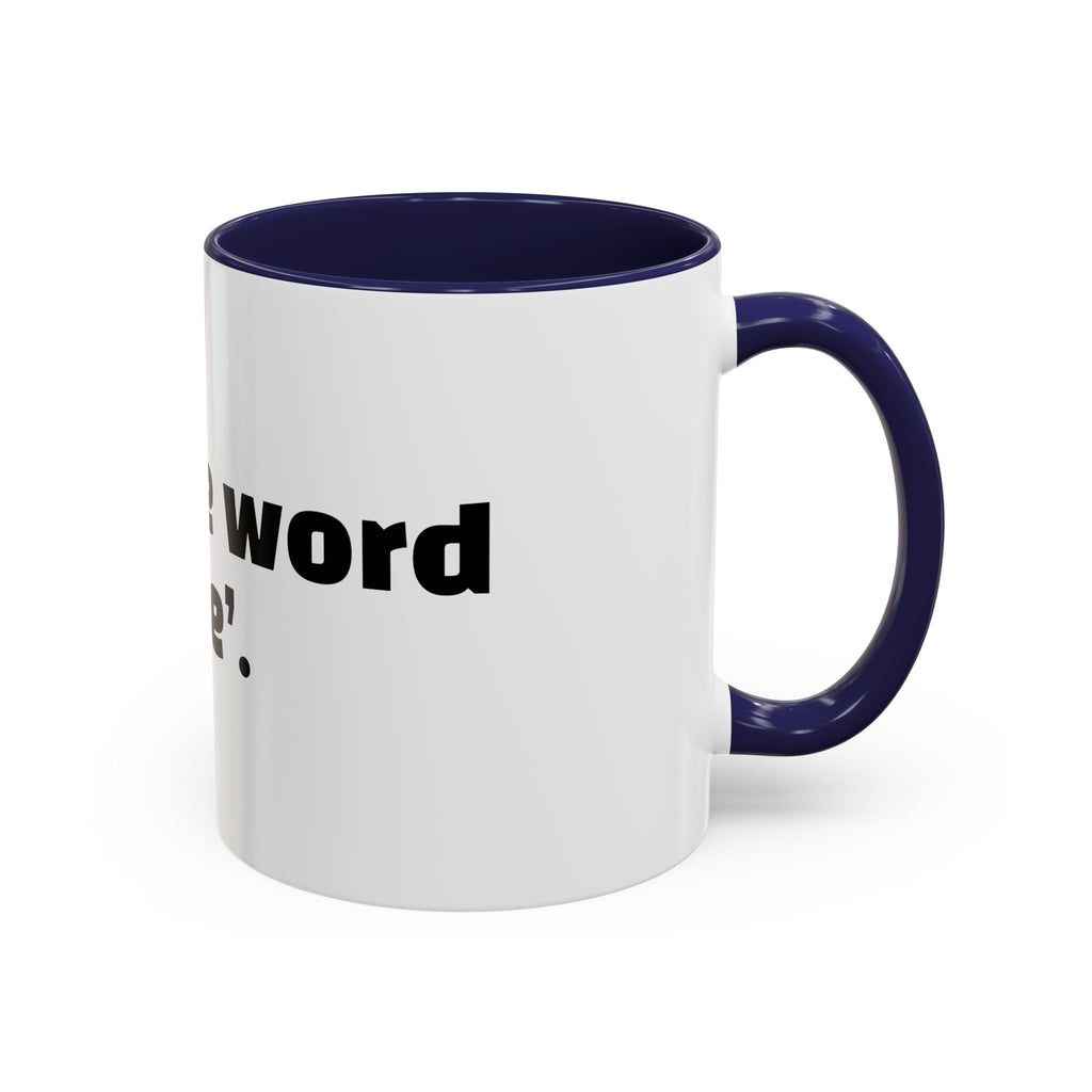 "My safe word is ‘leave’."