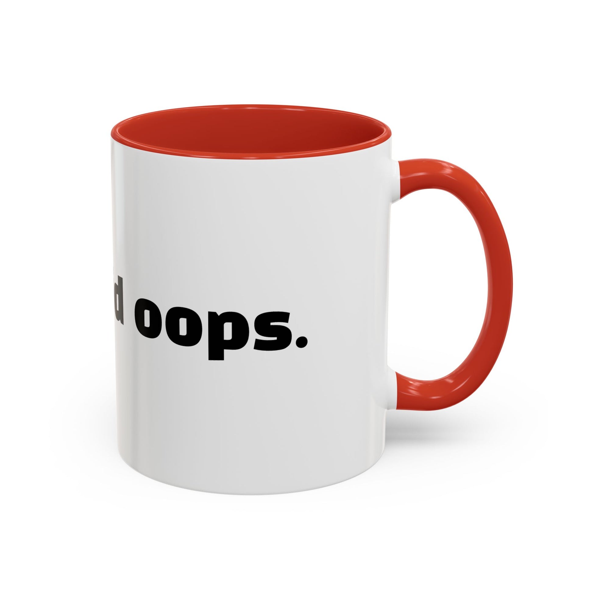 "Mum said oops."