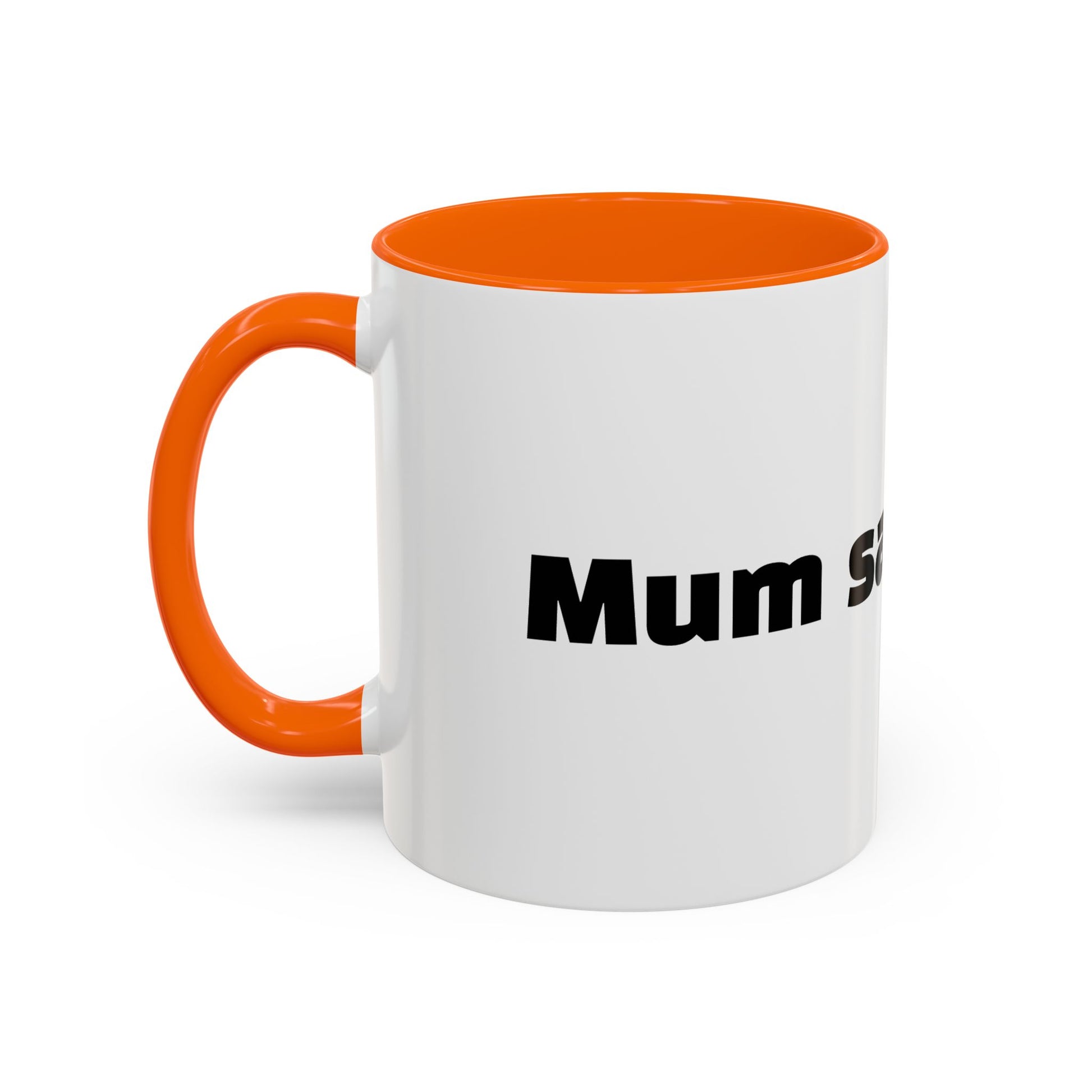 "Mum said oops."