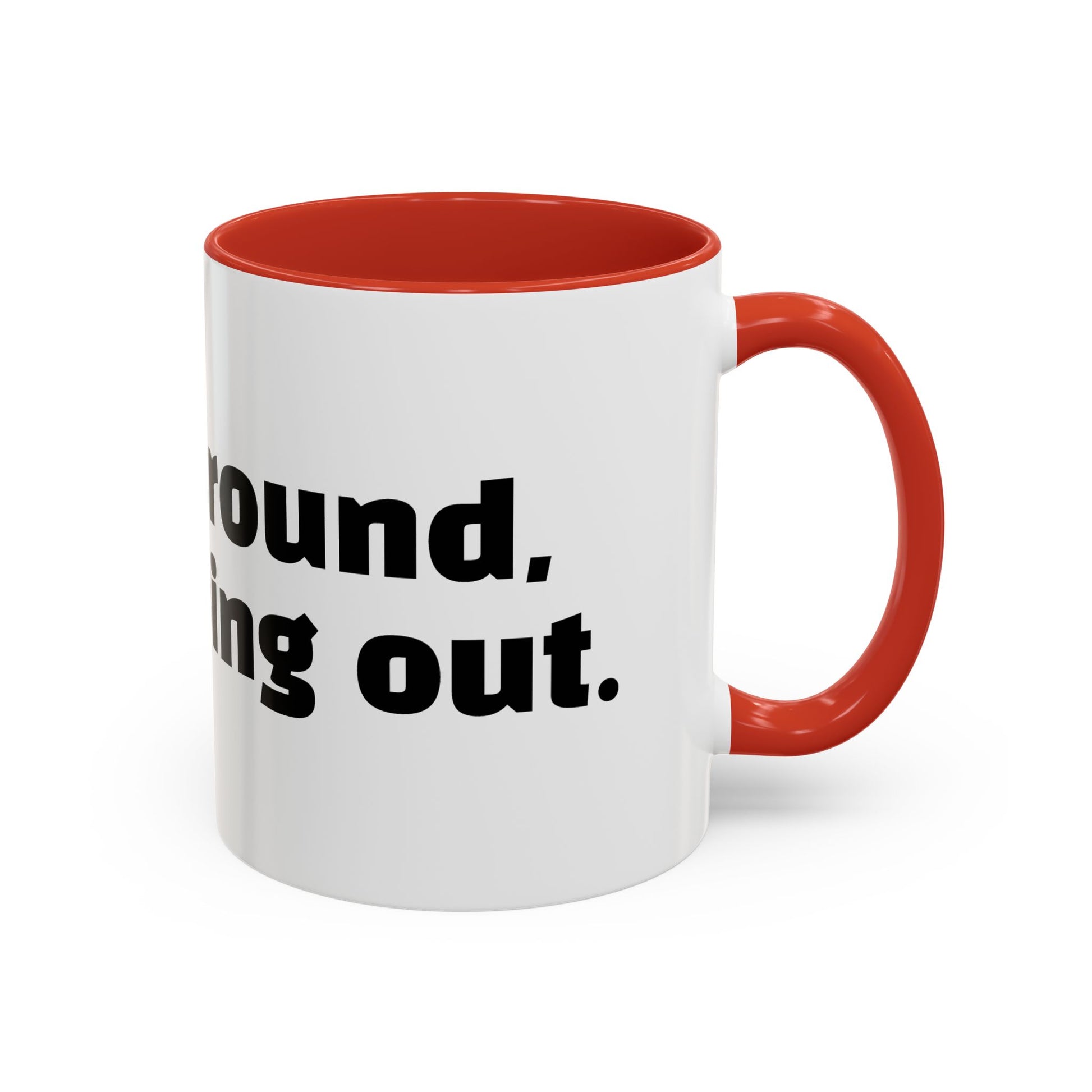 "F*cked around, still finding out."