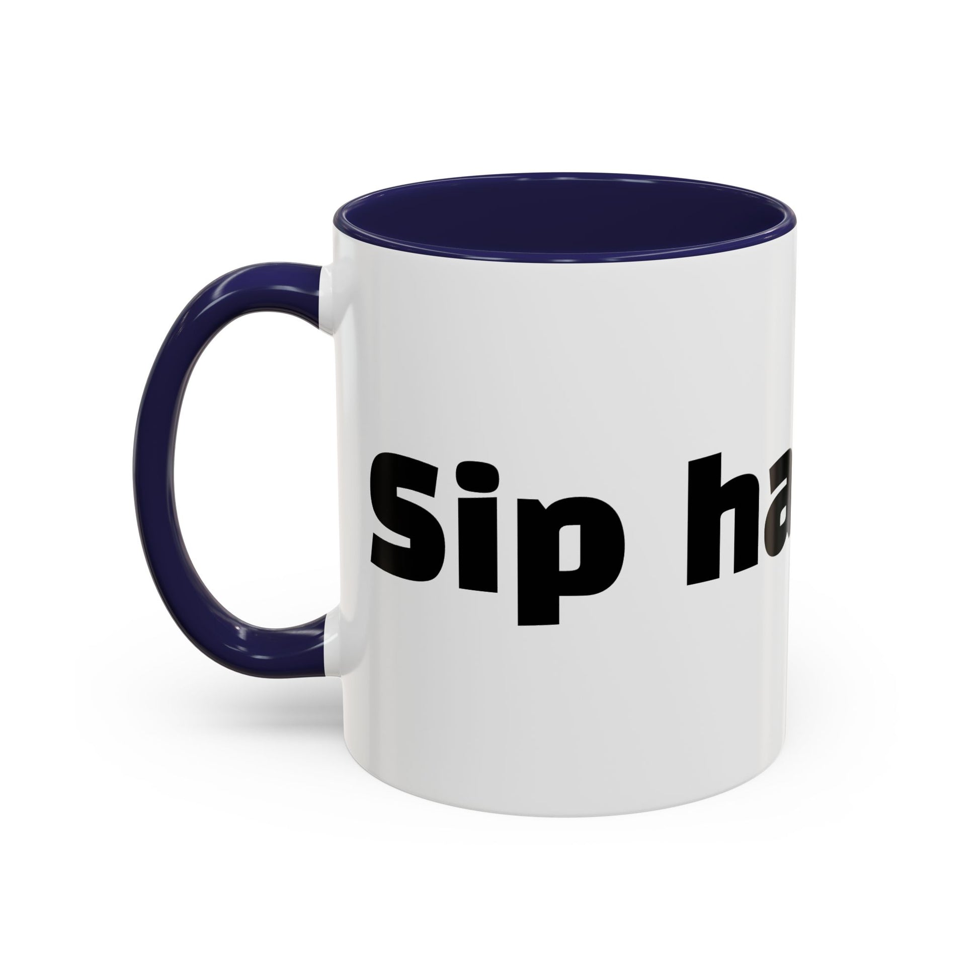 "Sip happens."