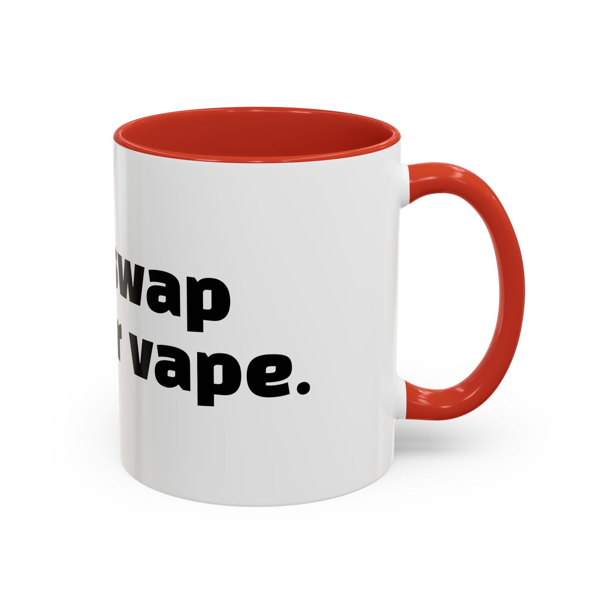 "Would swap child for vape."