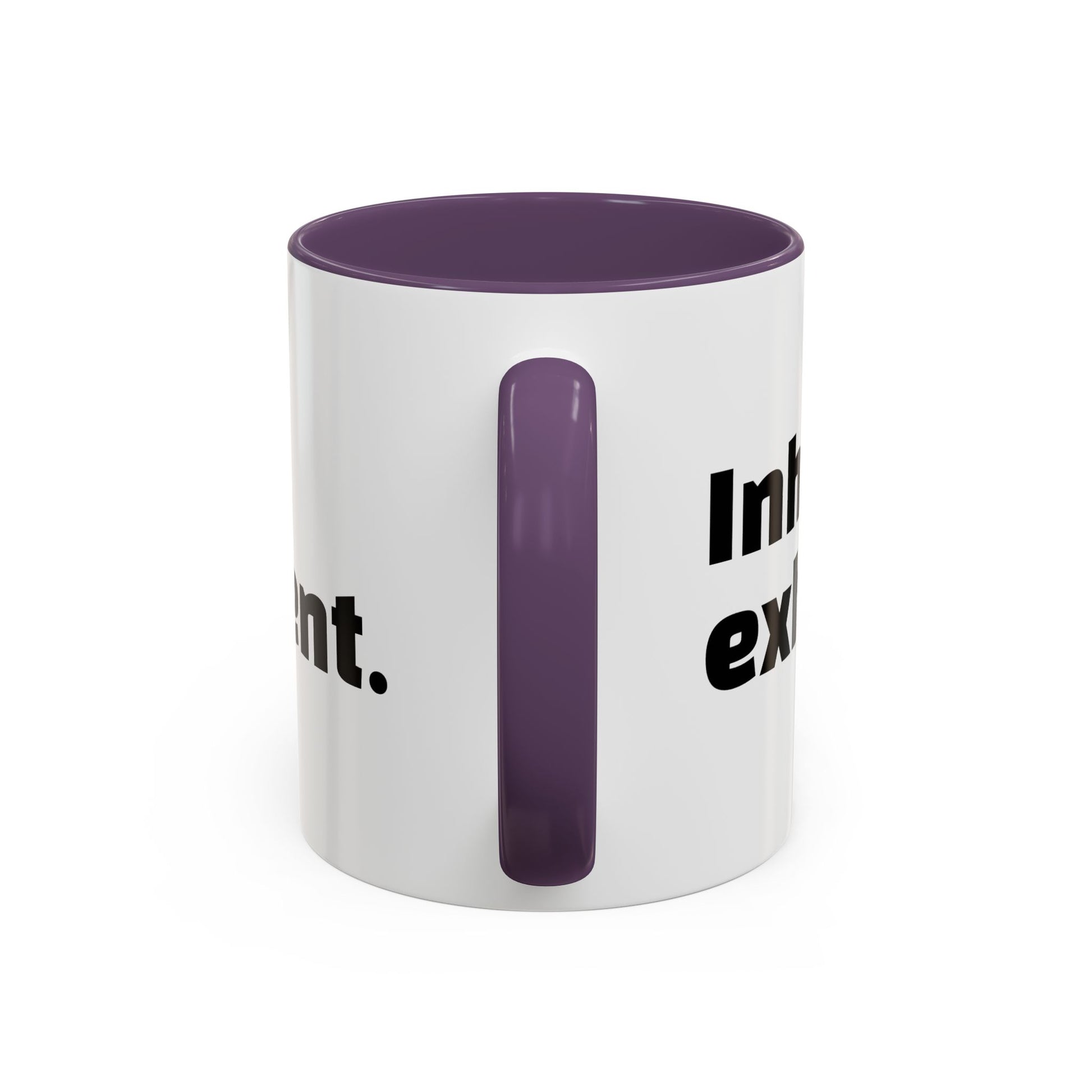"Inhale caffeine, exhale judgement."