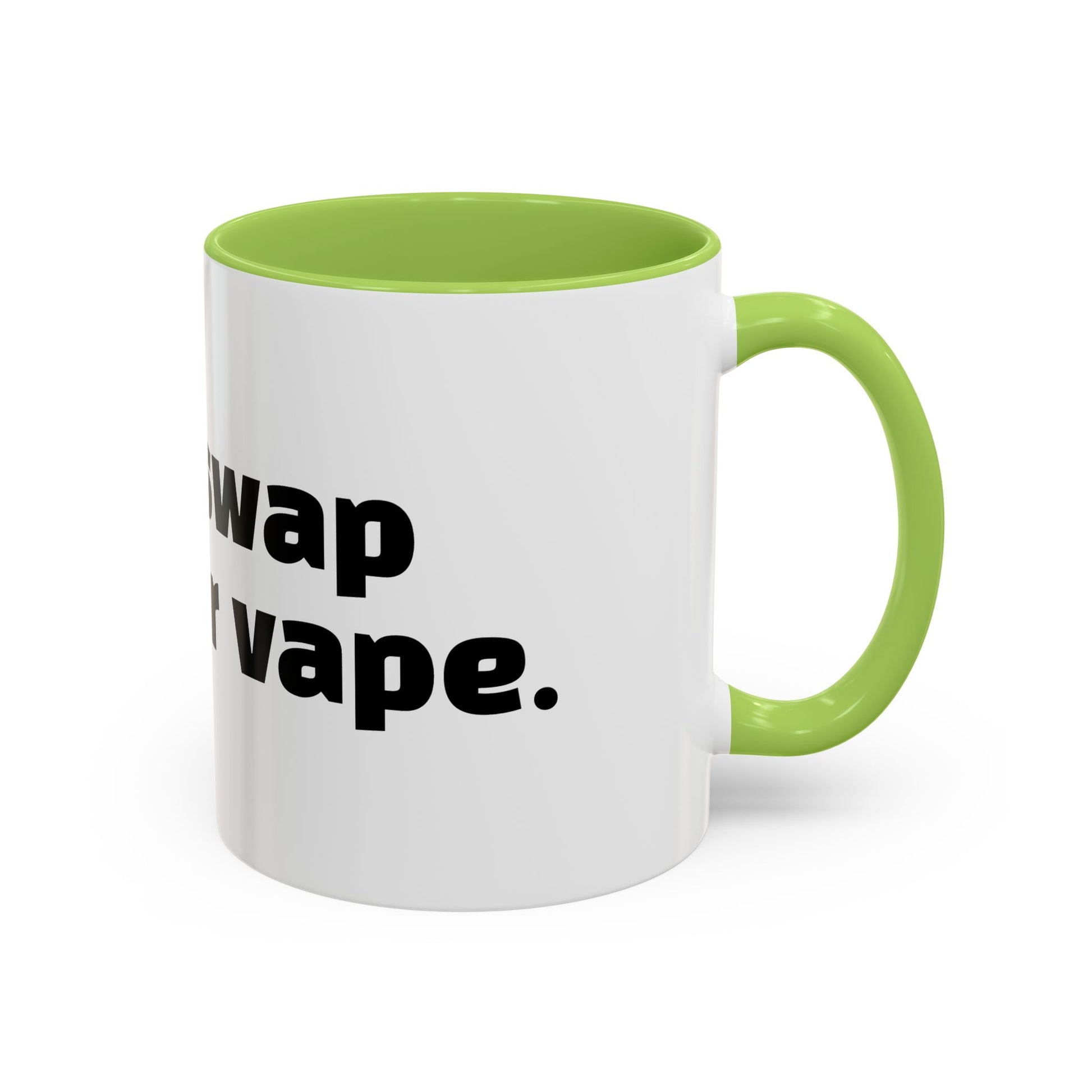 "Would swap child for vape."