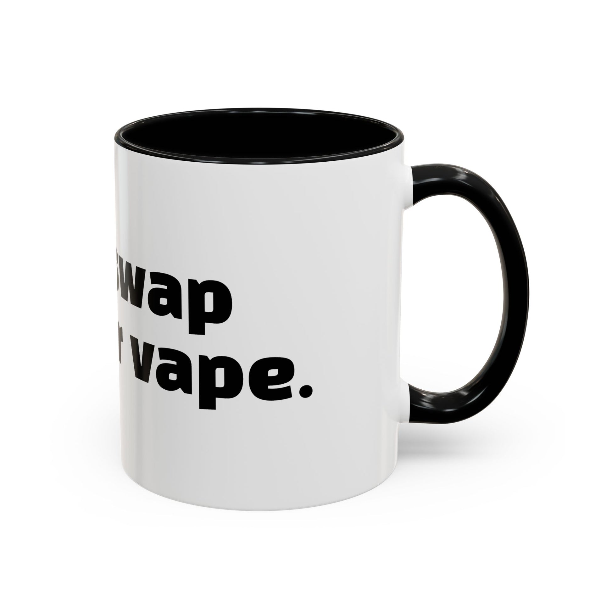 "Would swap child for vape."