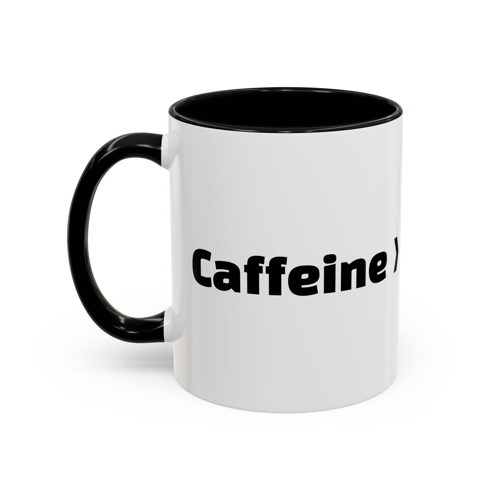 "Caffeine  Coworkers."