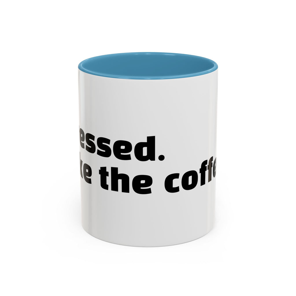 "Pressed. Like the coffee."
