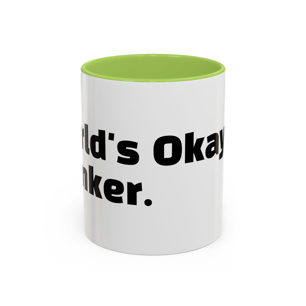 "World's Okayest Wanker"